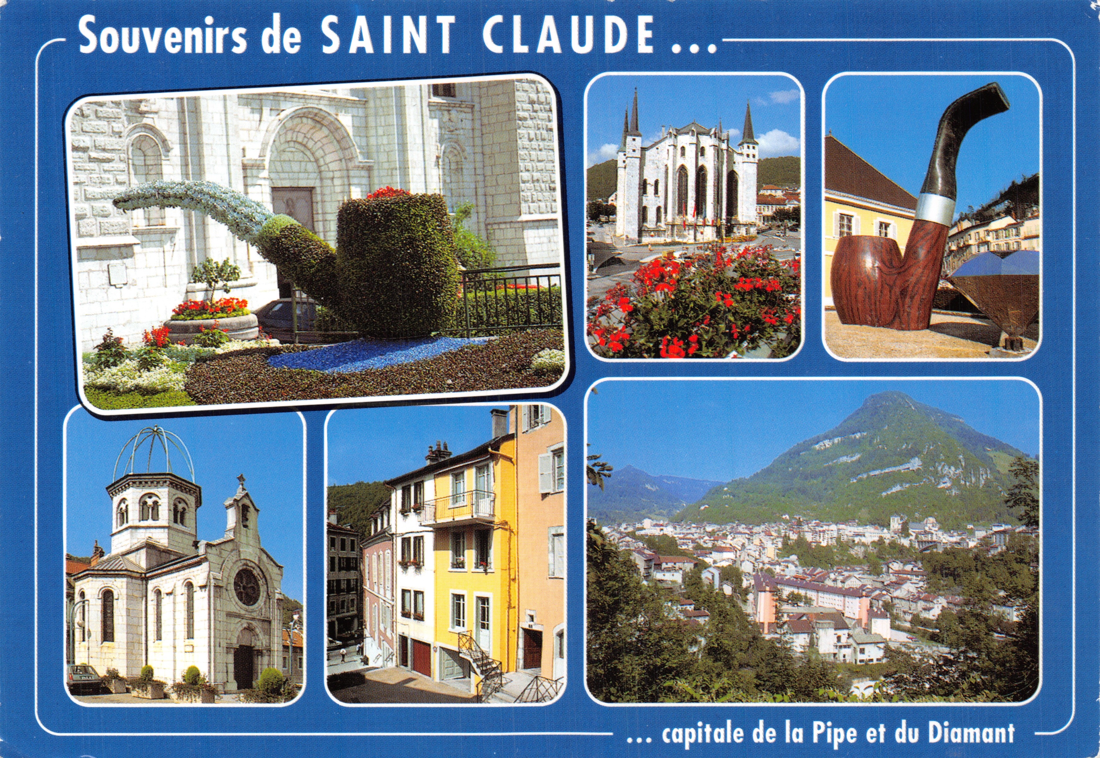 Saint Claude — Recuerdos de Saint Claude... Capital del Cigarro y del Diamante — Ediciones Bellard