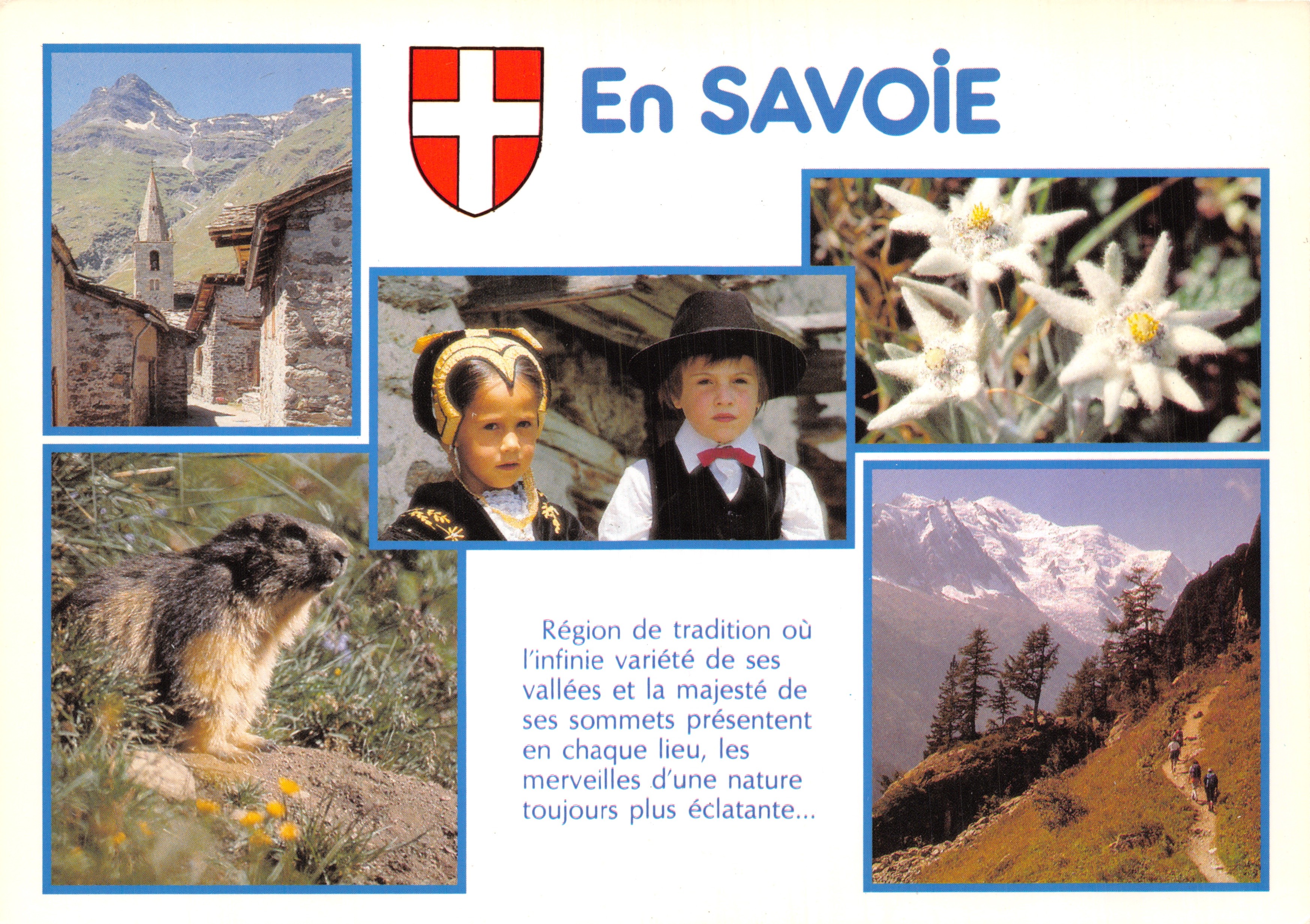 In SAVOIE — paesaggio alpino, bambini in costume, edelweiss e marmotta — ÉDITIONS EDY-CHAMBERY-FRANCE