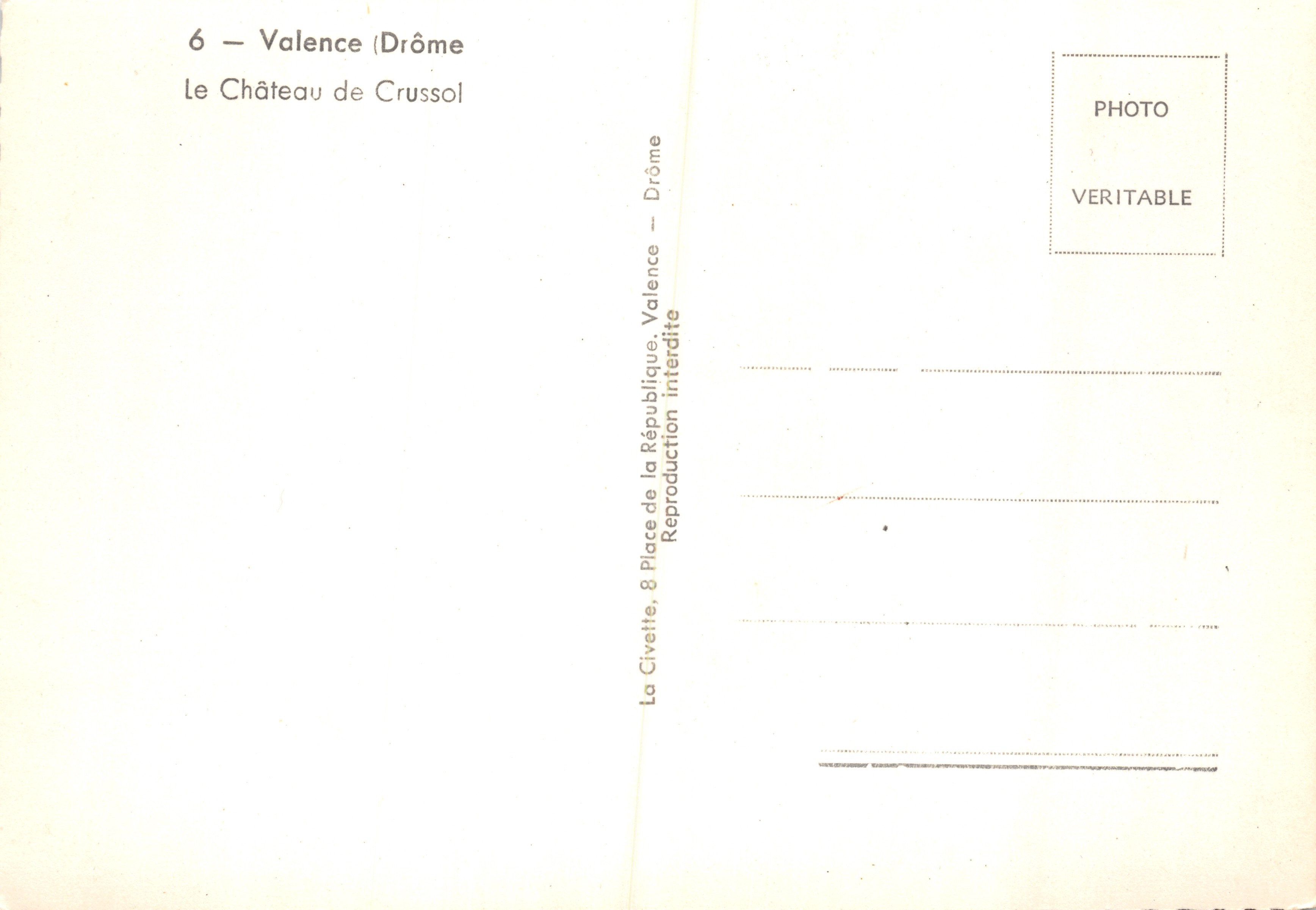 Le Château de Crussol — ruines surmontant un paysage vallonné — éditeur La Civette, Valence (Drôme) — Verso