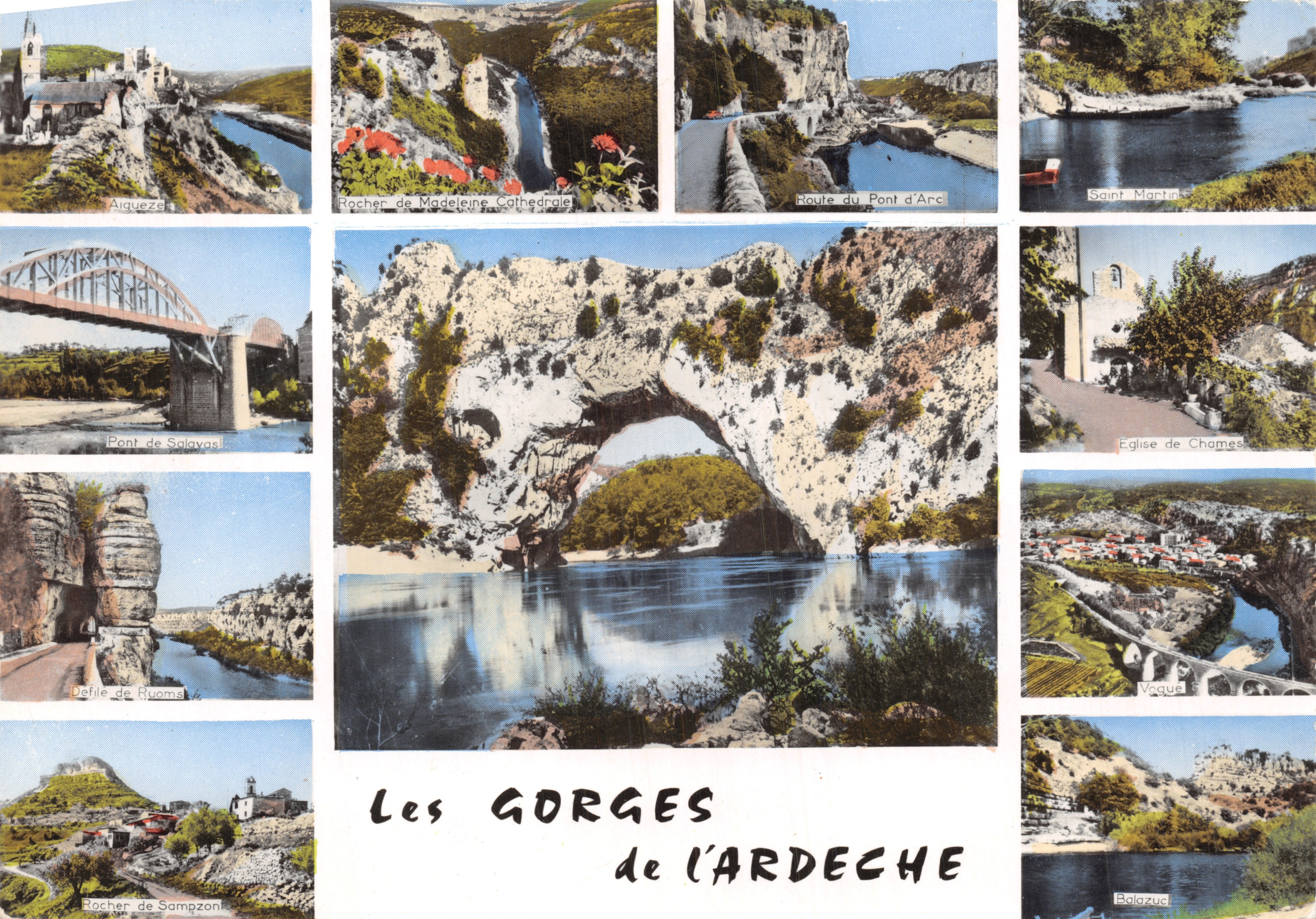 Las GORGES de la ARDECHE — Roca de Madeleine Catedral, Puente de Salavas, Iglesia de Chameze, etc. — Les Éditions J. CELLARD — BRON (Rhône)