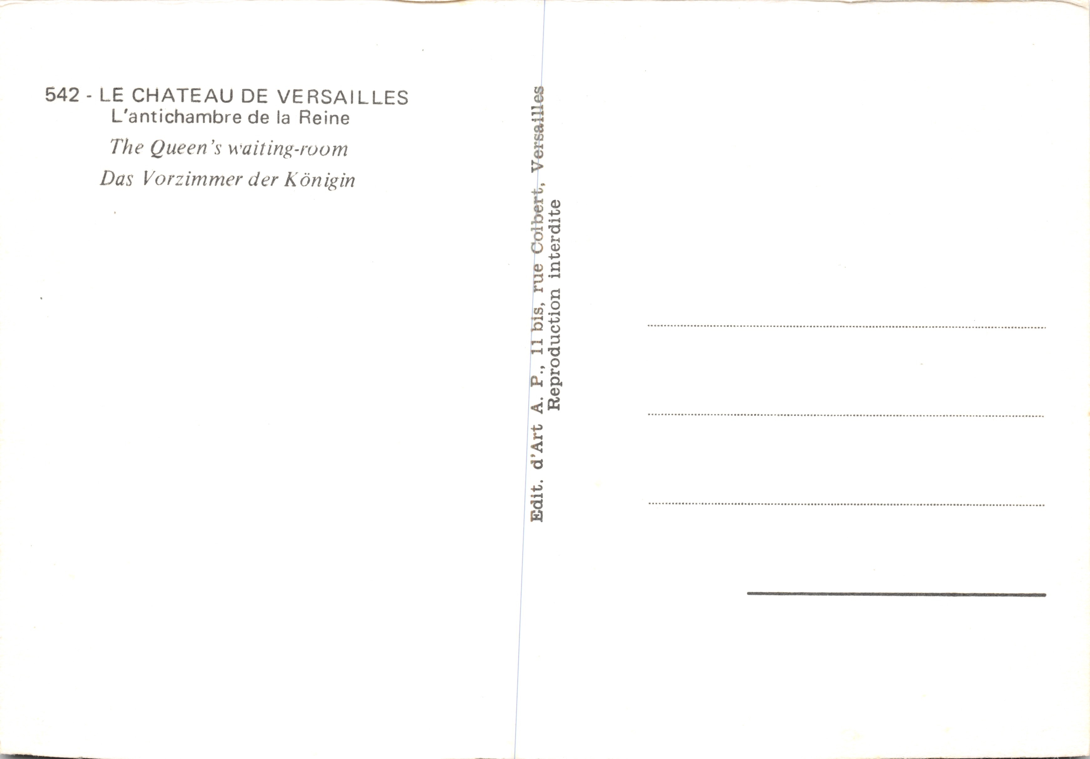 El Castillo de Versalles — La antecámara de la Reina — Editor A.P., 11 bis, calle Colbert, Versalles — Reverso