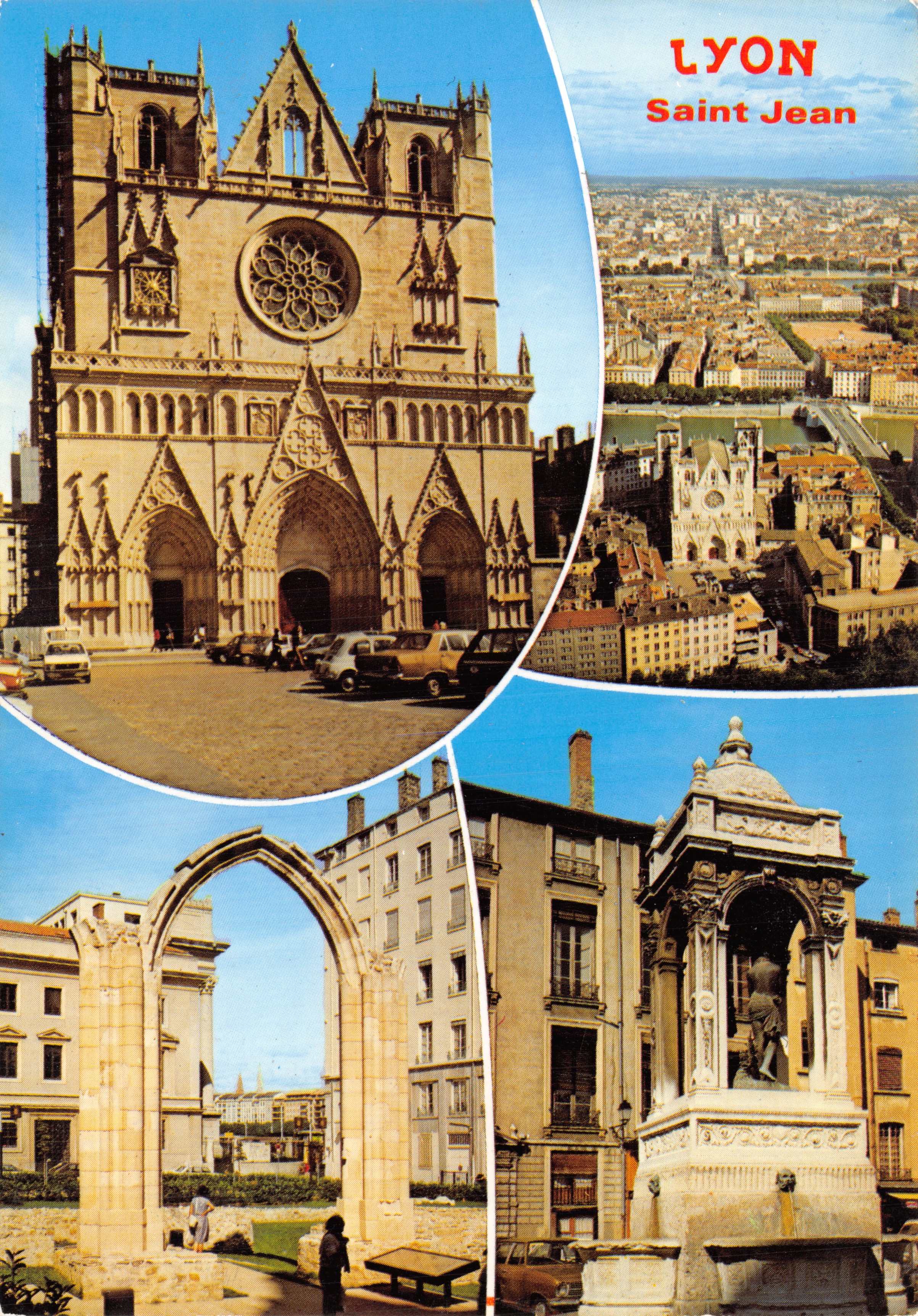 LYON Saint Jean — Cathédrale, vue aérienne, arc gothique et fontaine — Éditions Cellaard