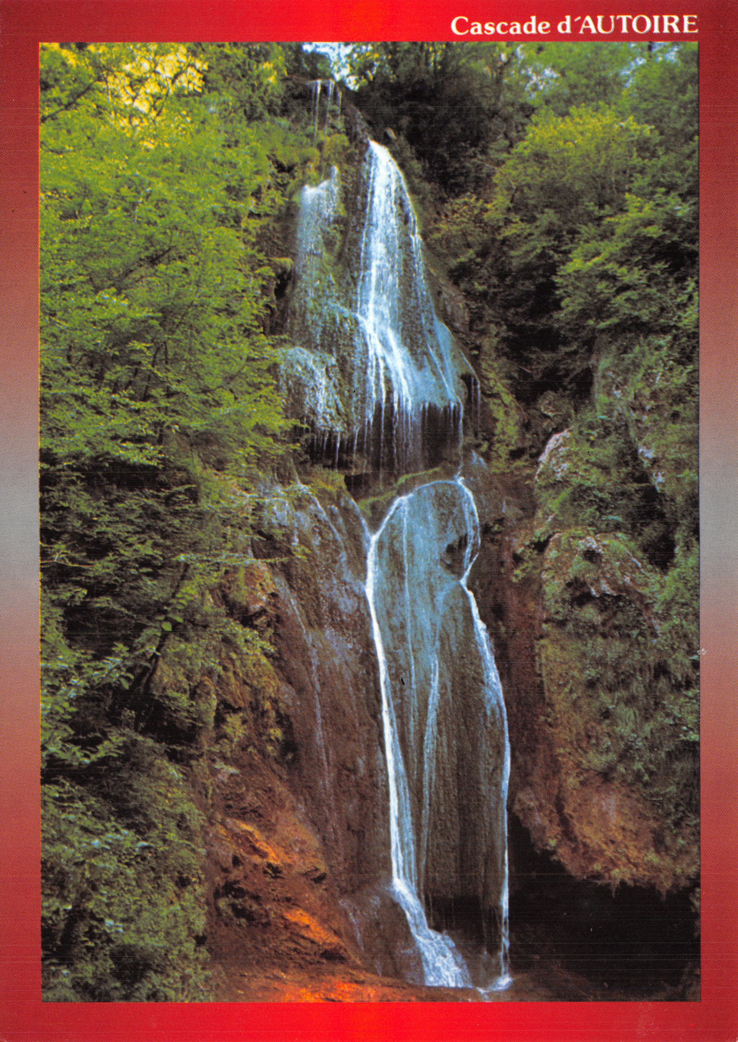 Cascade d'AUTOIRE — cascade en forêt — éditeur Editions Quercynoises, n° 123