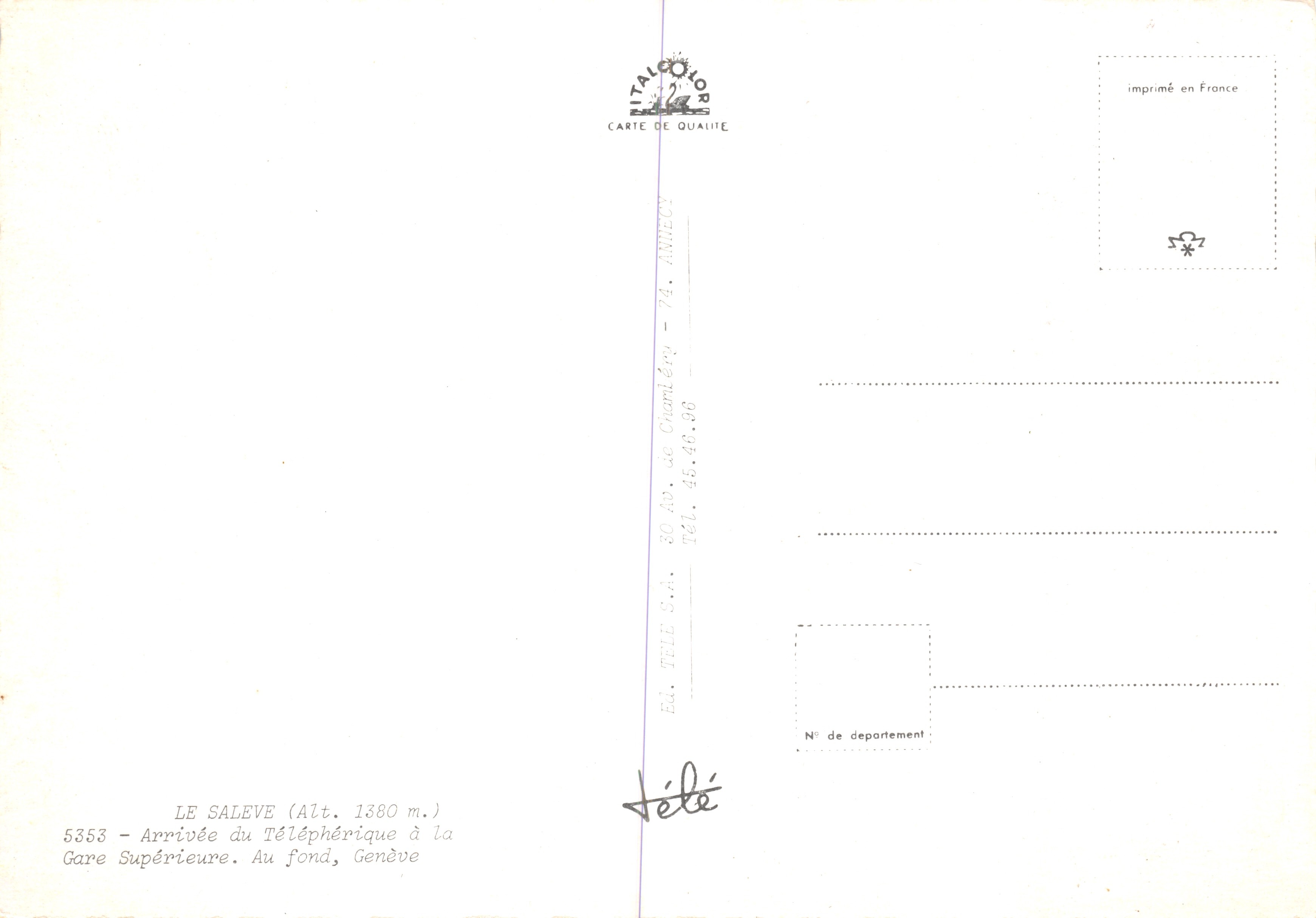Le Saleve (Alt. 1880 m.) — Arrivo del Teleferico alla Stazione Superiore, Ginevra — editore ITALOCOLOR — Verso