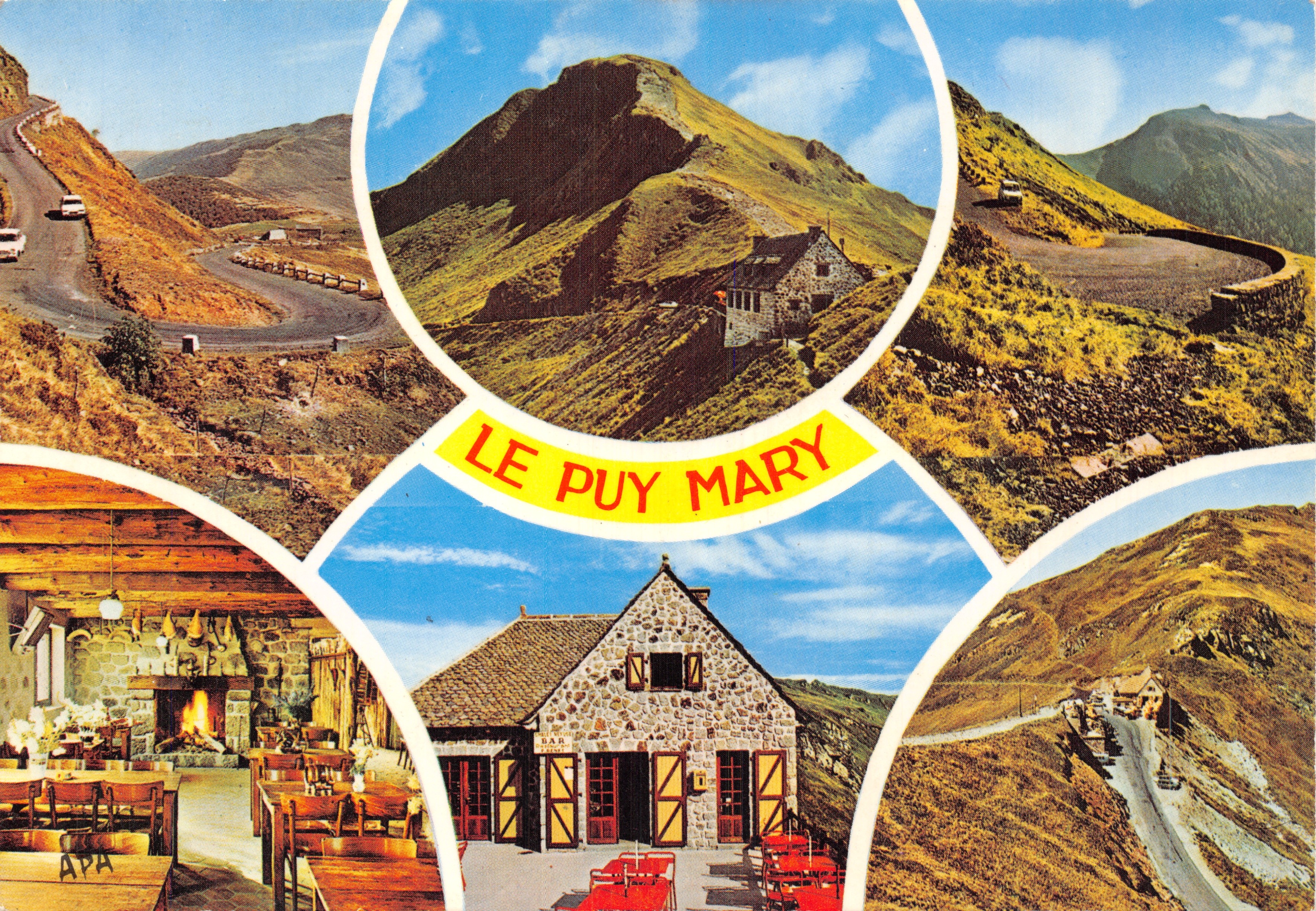 Le Puy Mary — vista panorámica y refugio — editor Société des Cartes Postales APA-POUX