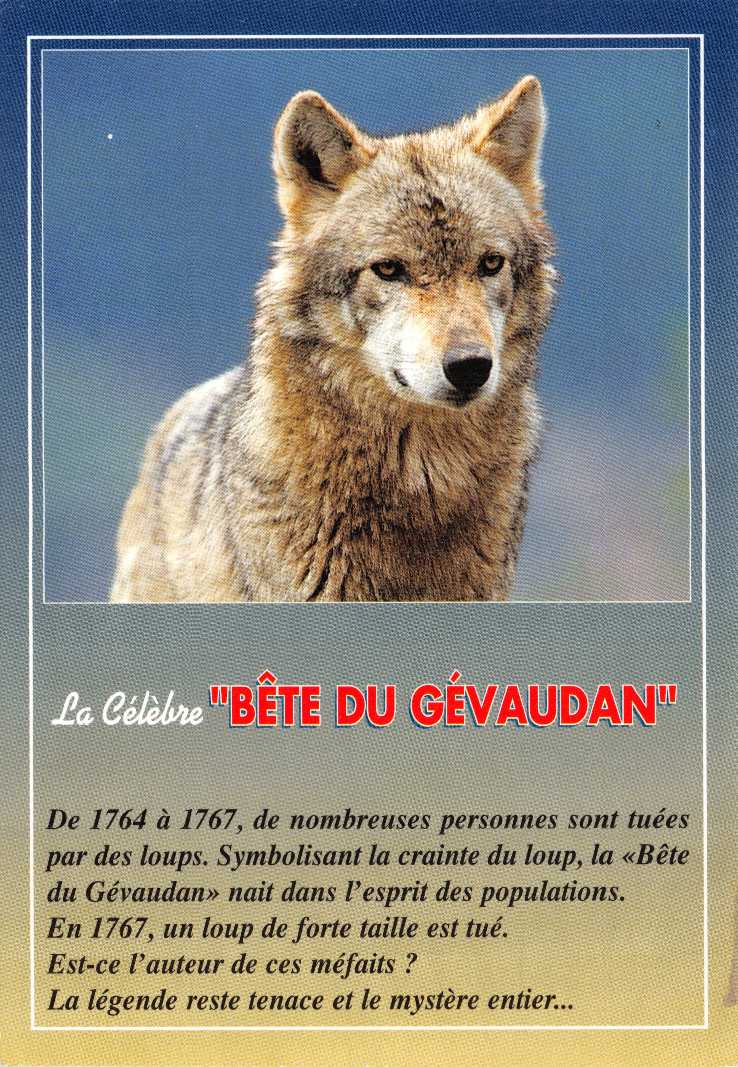 La Celebre "BEAST OF GÉVAUDAN" — Lupo — editore ALLIANCE CARREÈRE, n. Z.799016