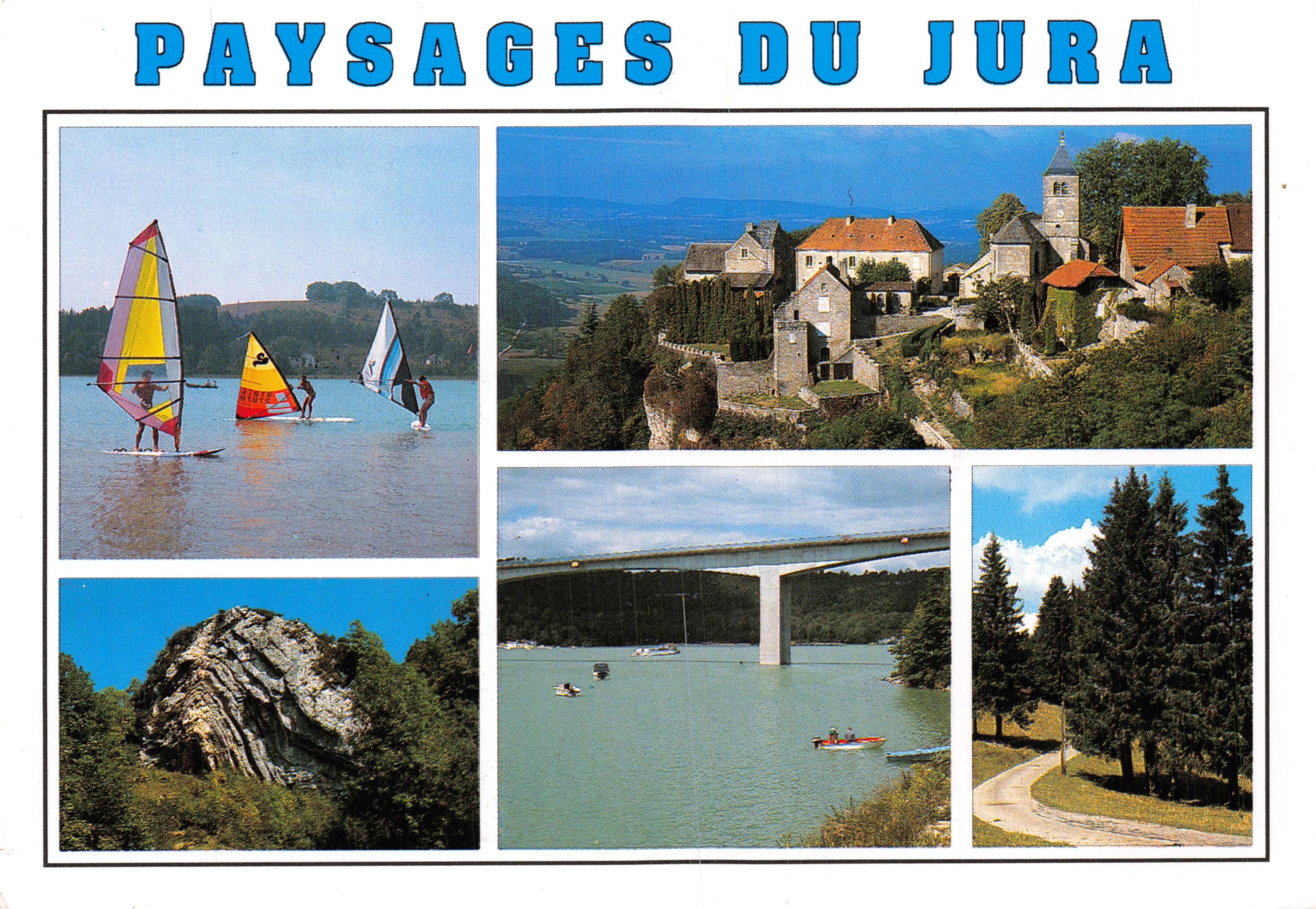 Paisajes del Jura — vista de varios lugares (velero, pueblo, puente, rocas, bosque) — Ediciones CELLARD