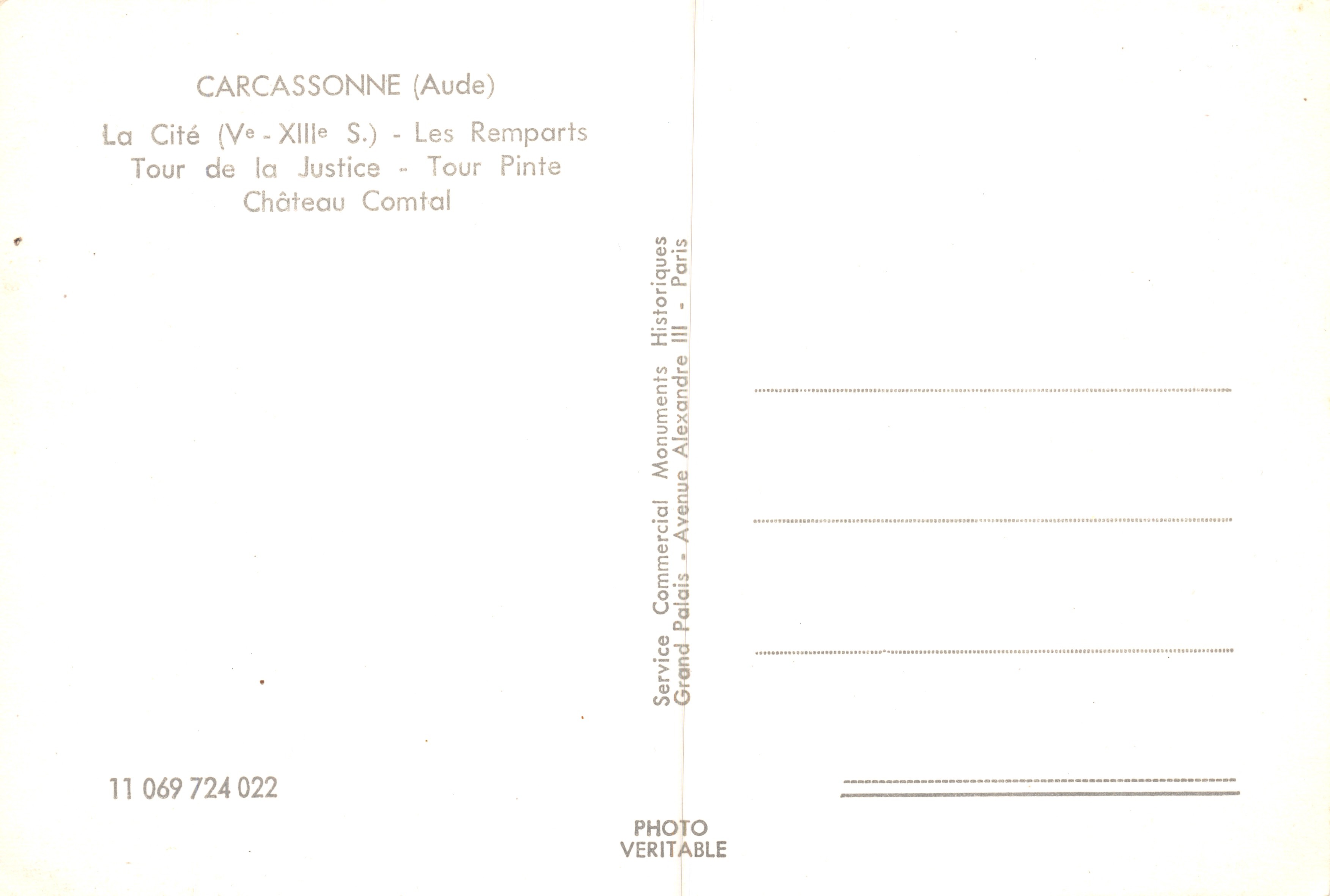 Carcassonne (Aude) — La Città (V-XIII secolo) - I Muri, Torre della Giustizia - Torre Pinte, Castello Comtale — Service Commercial Historiques Grand Palais - Avenue Alexandre III - Paris, n° 11 069 724 022 — Verso