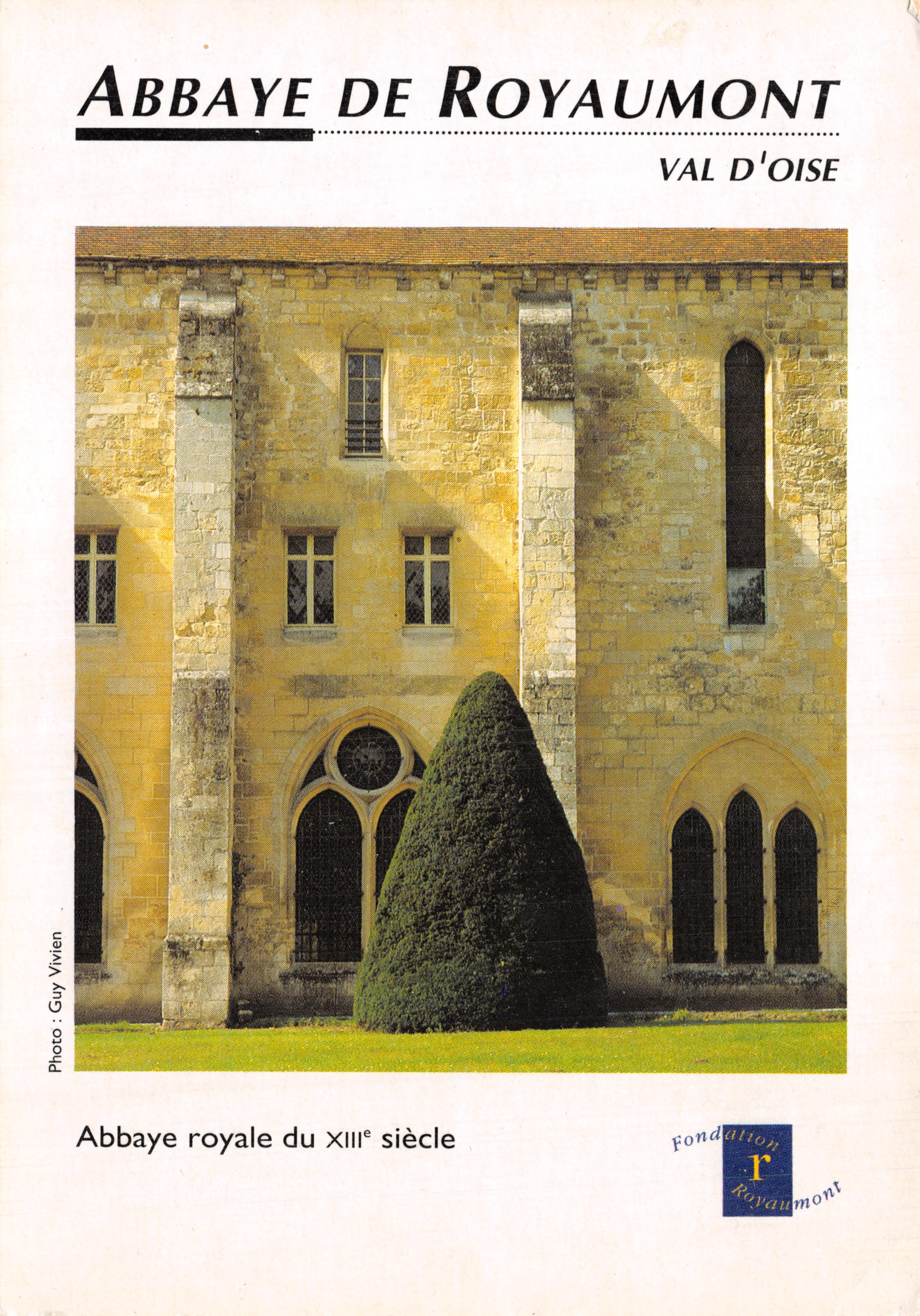Abbaye de Royaumont — édifice du XIIIe siècle — Fondation Royaumont