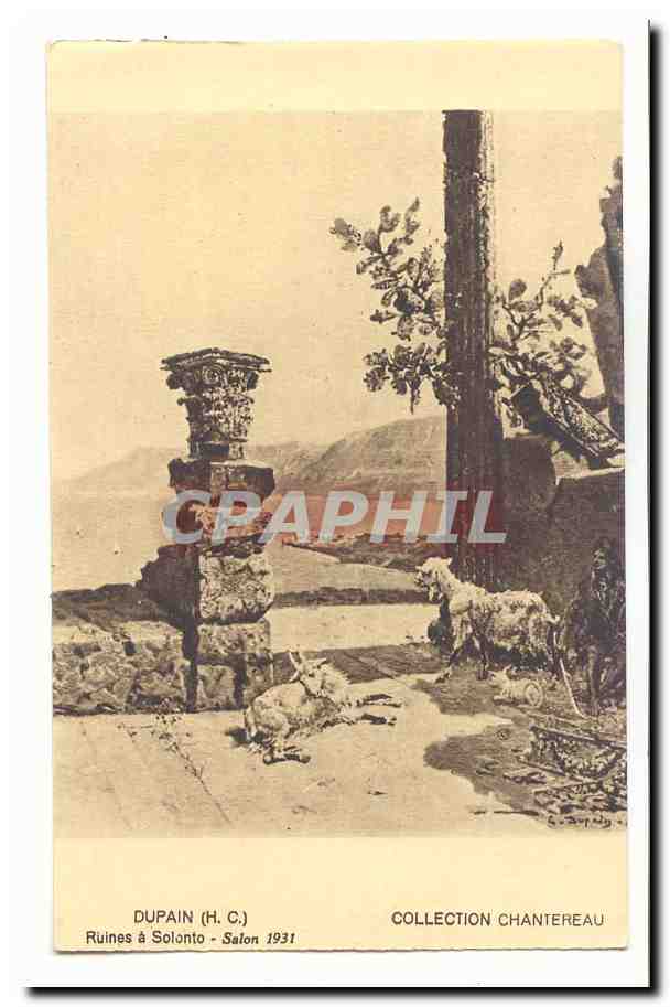 Dupain CPA Ruines a Solonto Salon 1931 Collection Chantereau (chevres)