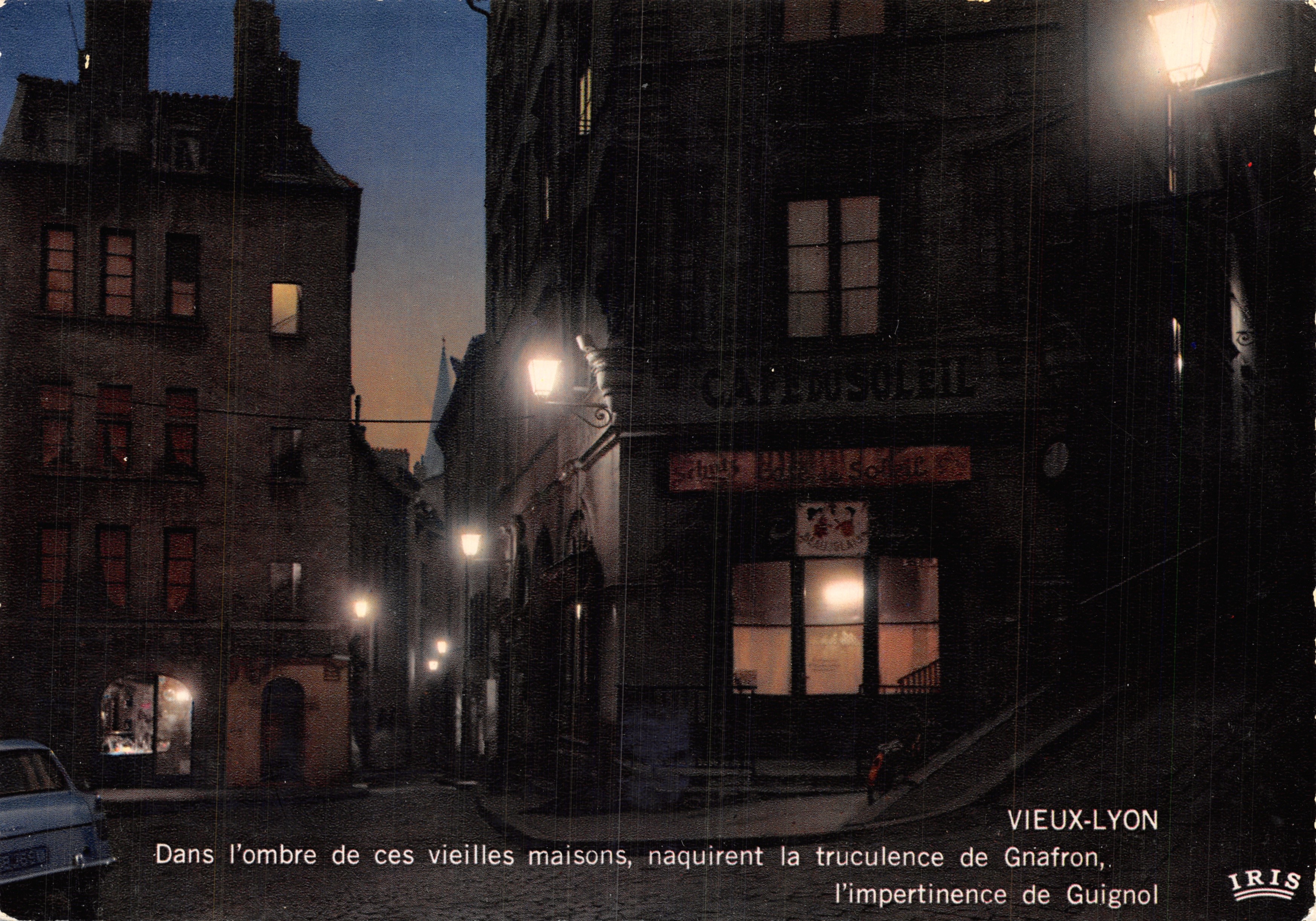 Old Lyon — night scene with café 'Café du Soleil' — publisher IRIS