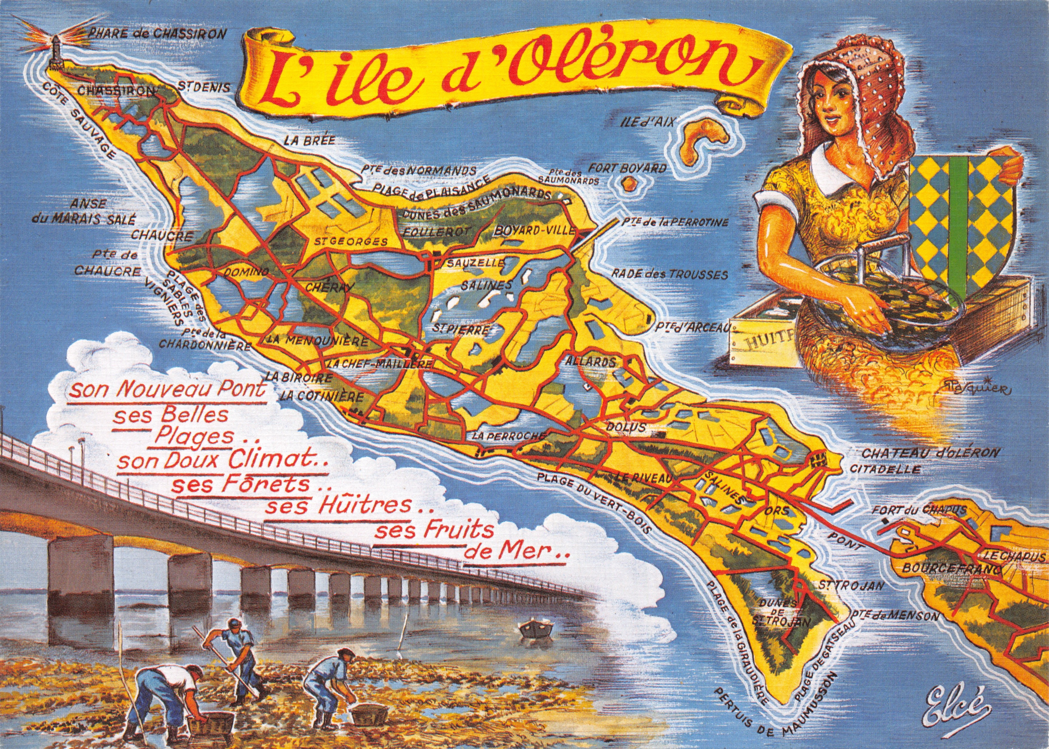 L'île d'Oléron — carte touristique illustrée avec carte et femme en costume local — Éditeur : Elcée