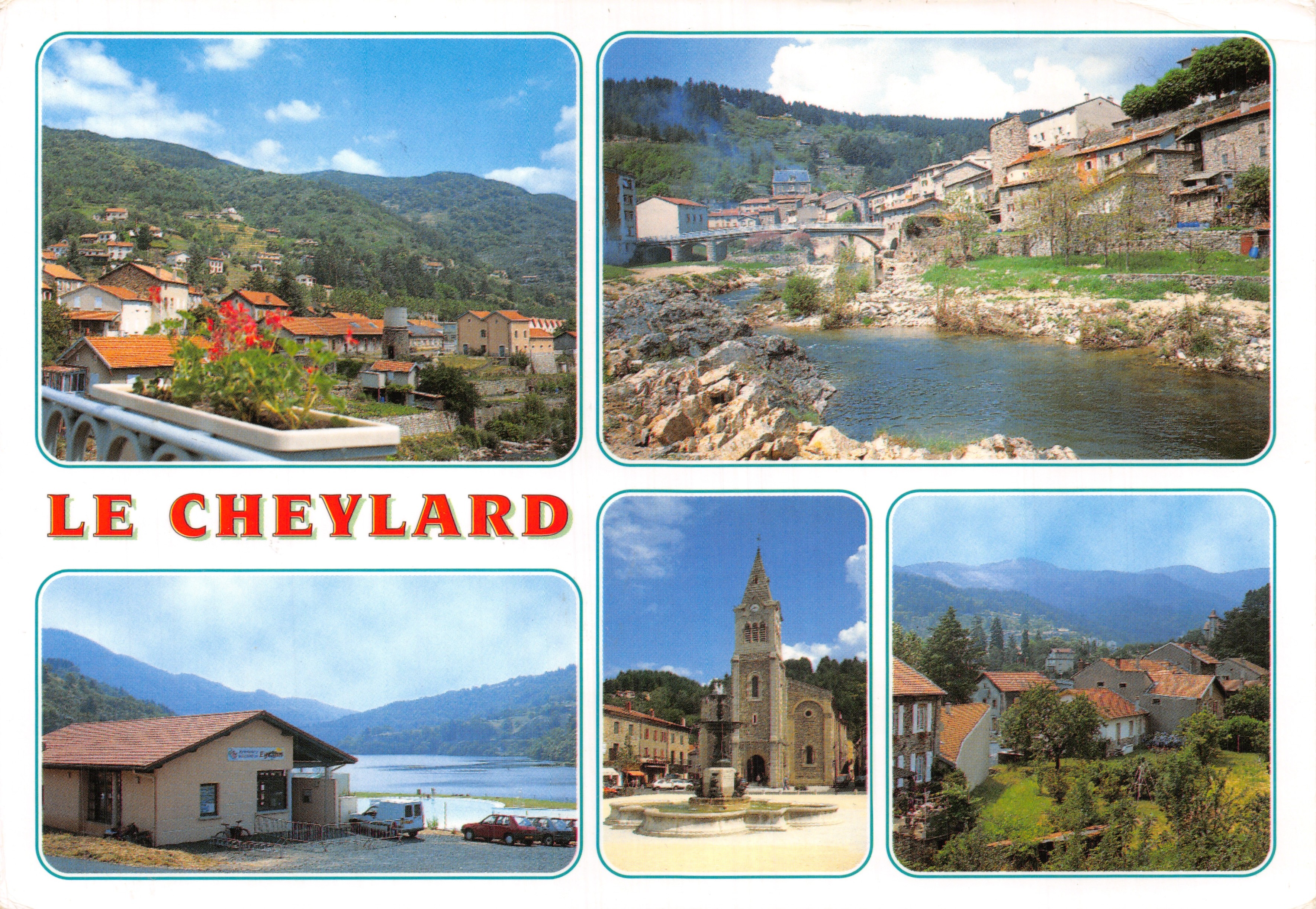 Le Cheylard — vista panoramica del paese, del fiume, della chiesa e del lago — Editions Céline