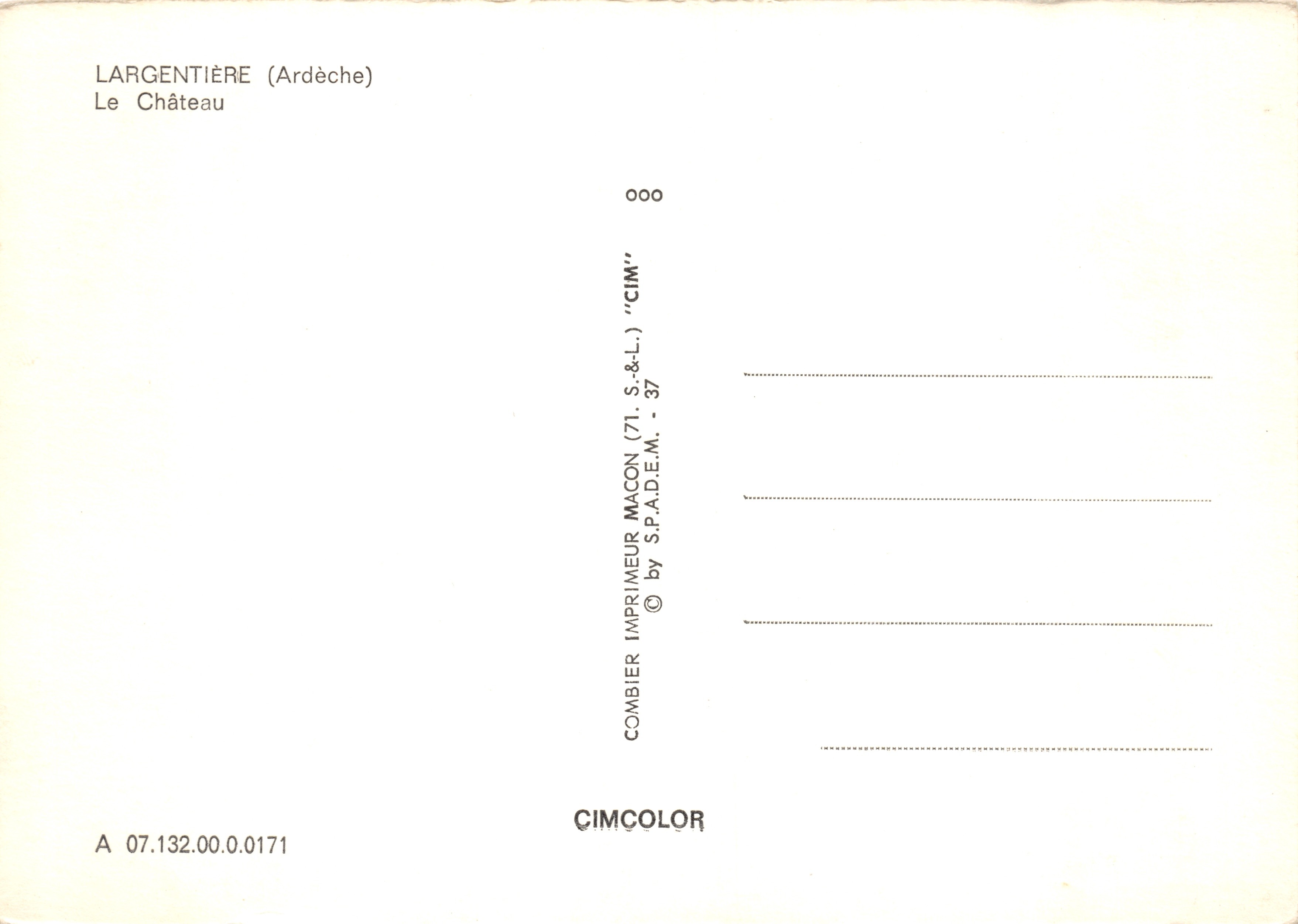 Largentière (Ardèche) — Le Château — Imprimeur Combier Magon (71) S.P.A.D.E.M. - 37 — Reverso