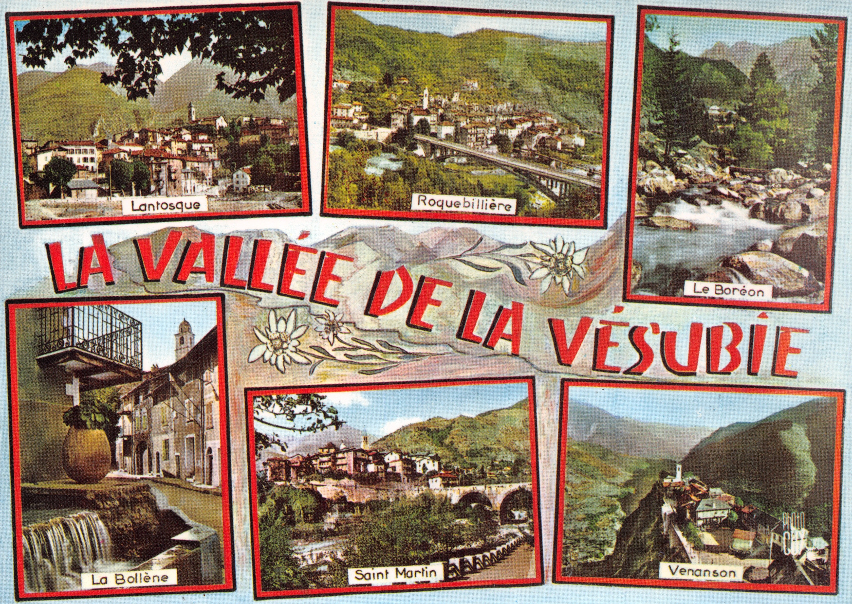 La Valle de la Vésubie — paisajes de Lantosque, Roquebillière, Le Boréon, La Bollène, Saint-Martin, Venanson — Éditions PHOTOGRAPHE, impreso en España