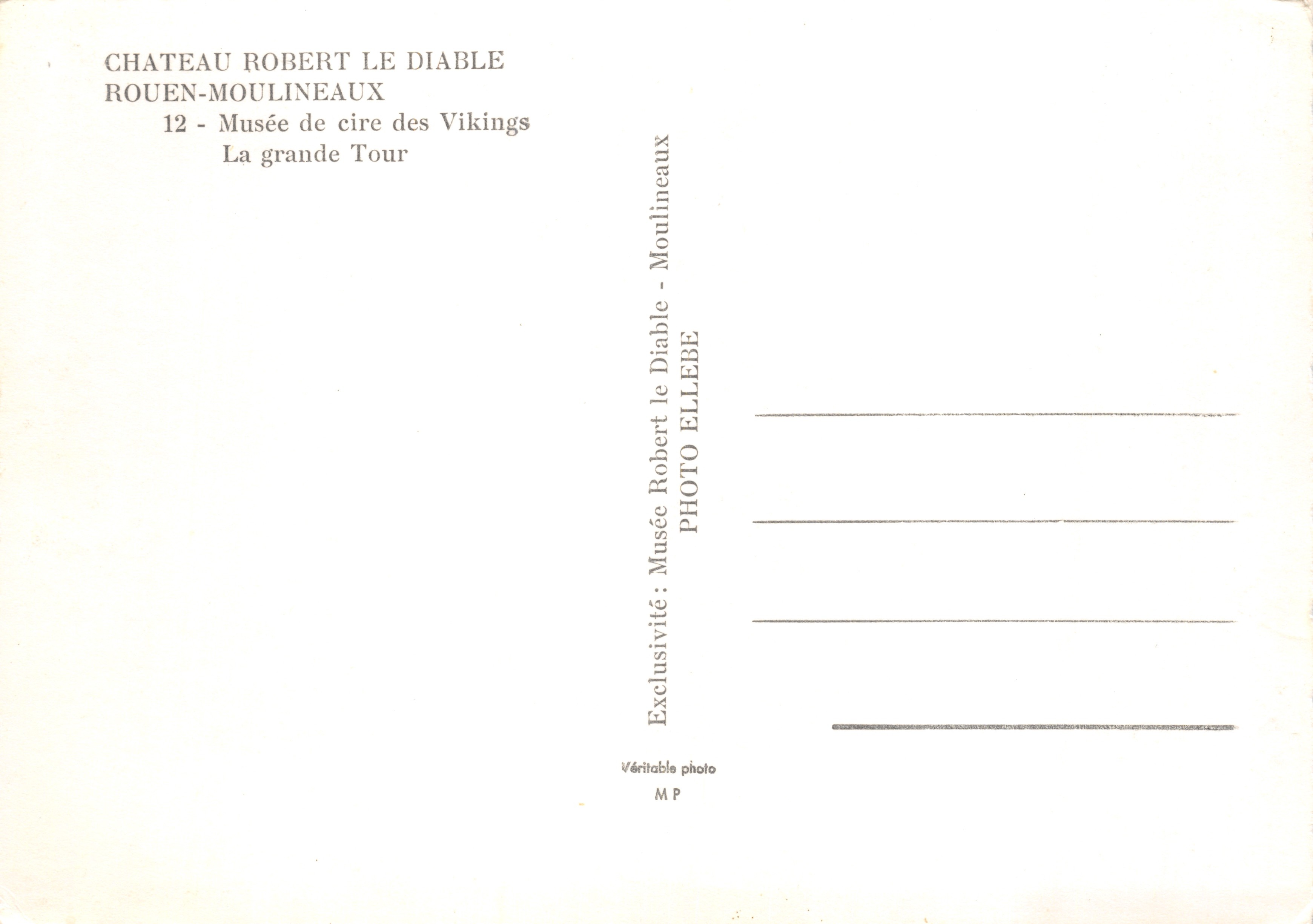 Château Robert le Diable — La grande Tour — Éditeur: Photo Ellebe — Achterkant