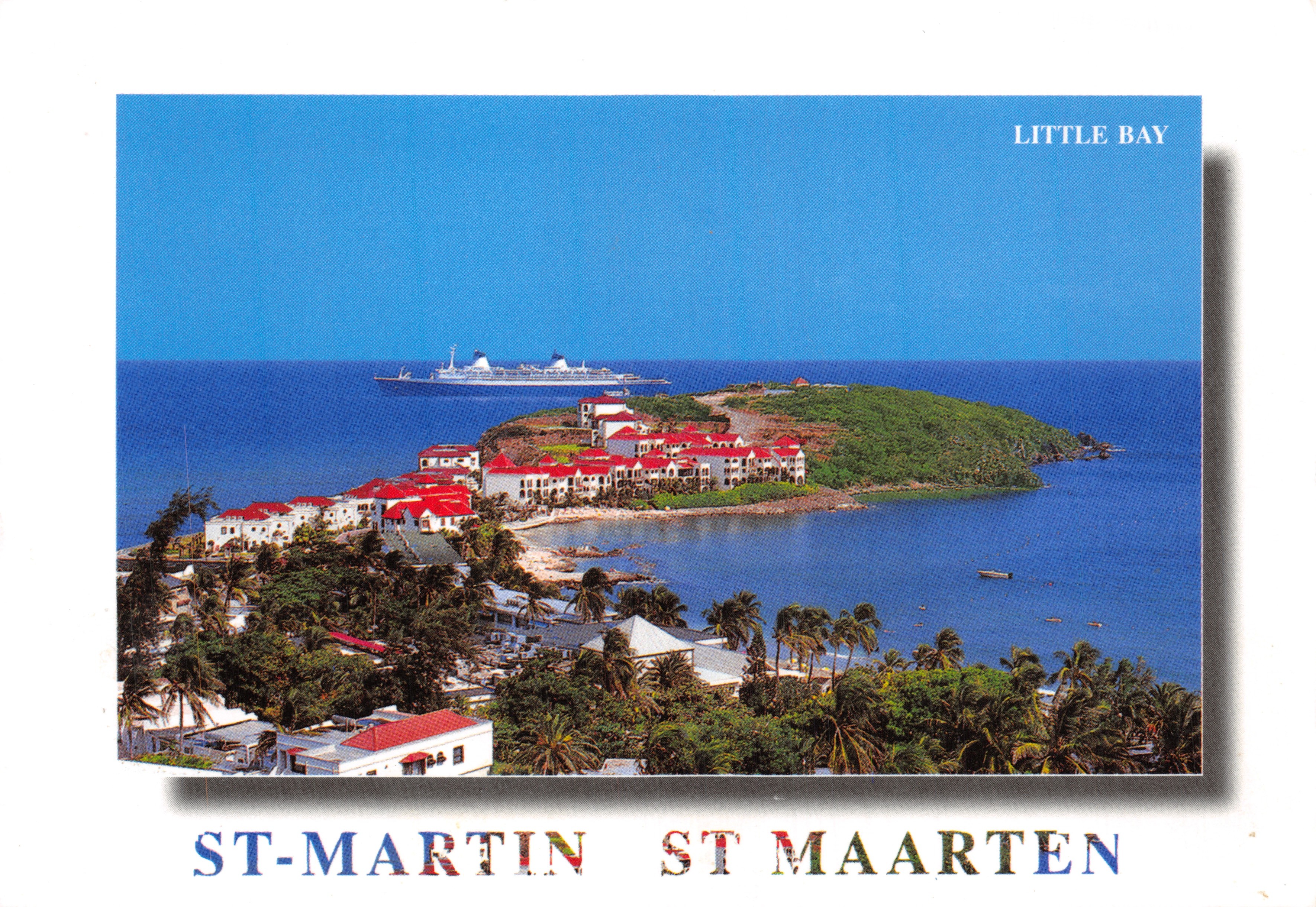 Little Bay — luchtfoto van de baai met een groot cruiseschip — uitgever Photodossen en St. Maarten