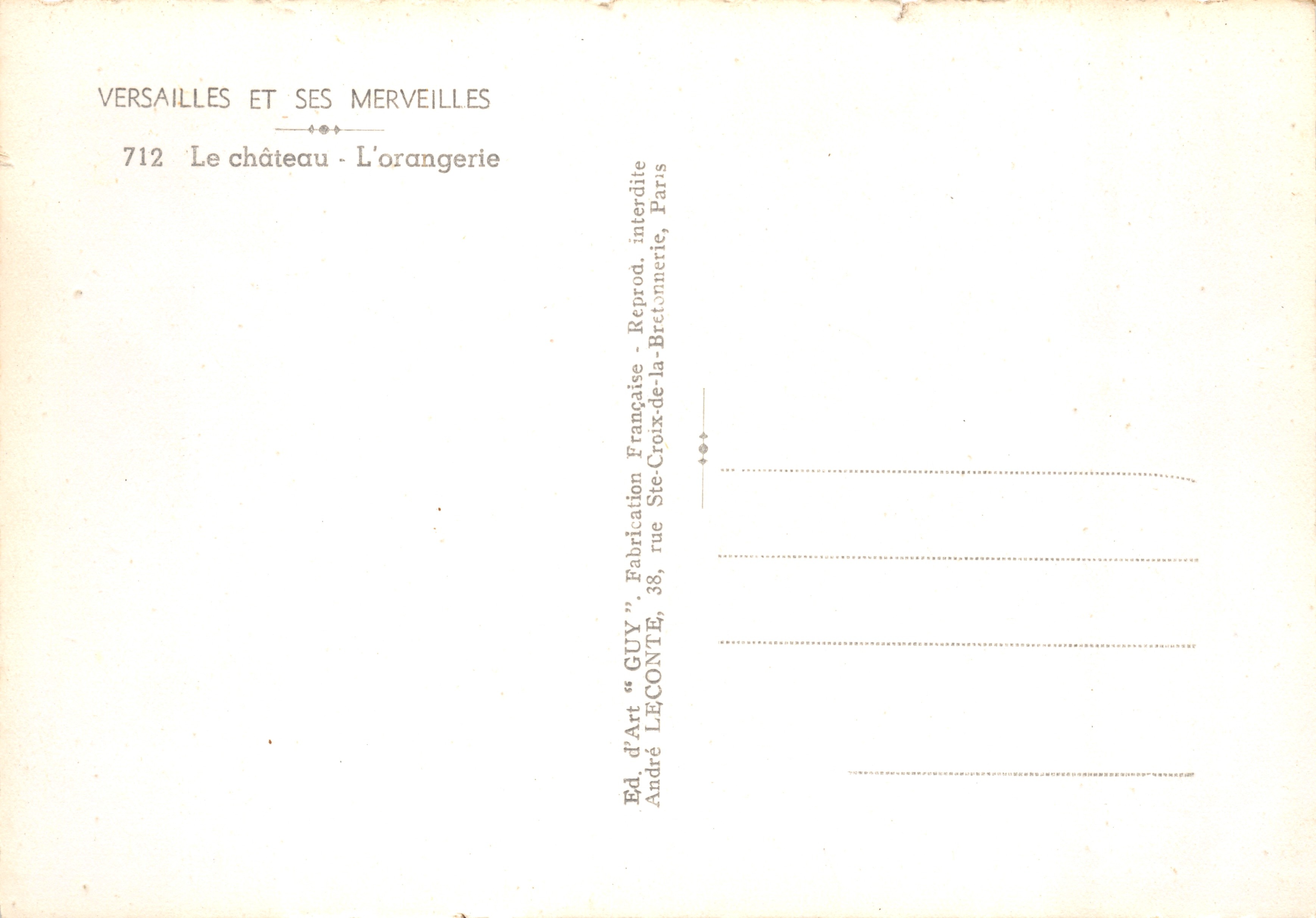 Versalles — El castillo - La orangería — Editor GUY, n°712 — Reverso