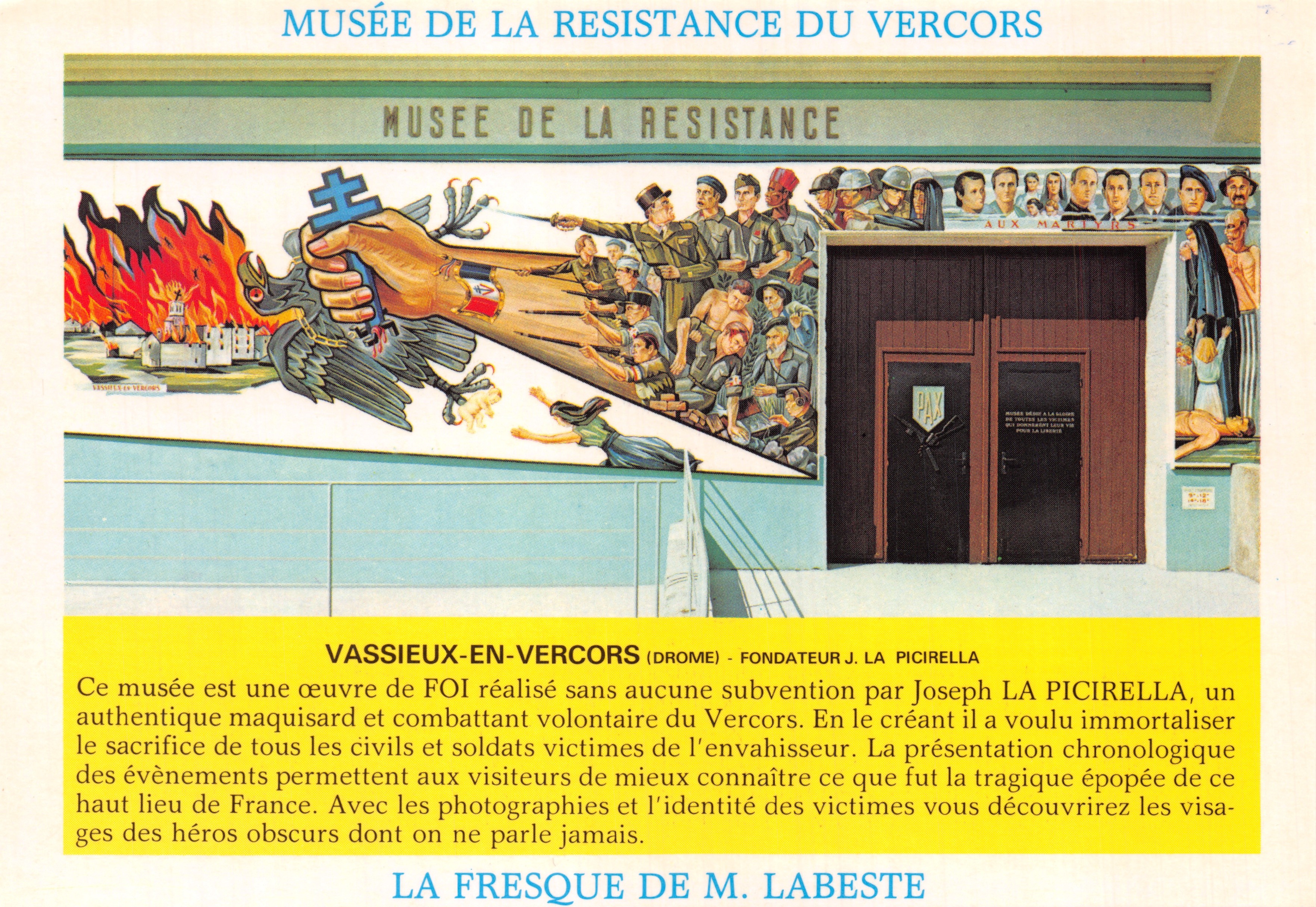 Museo de la Resistencia del Vercors — fresco mural y entrada — editor J. La Picirella