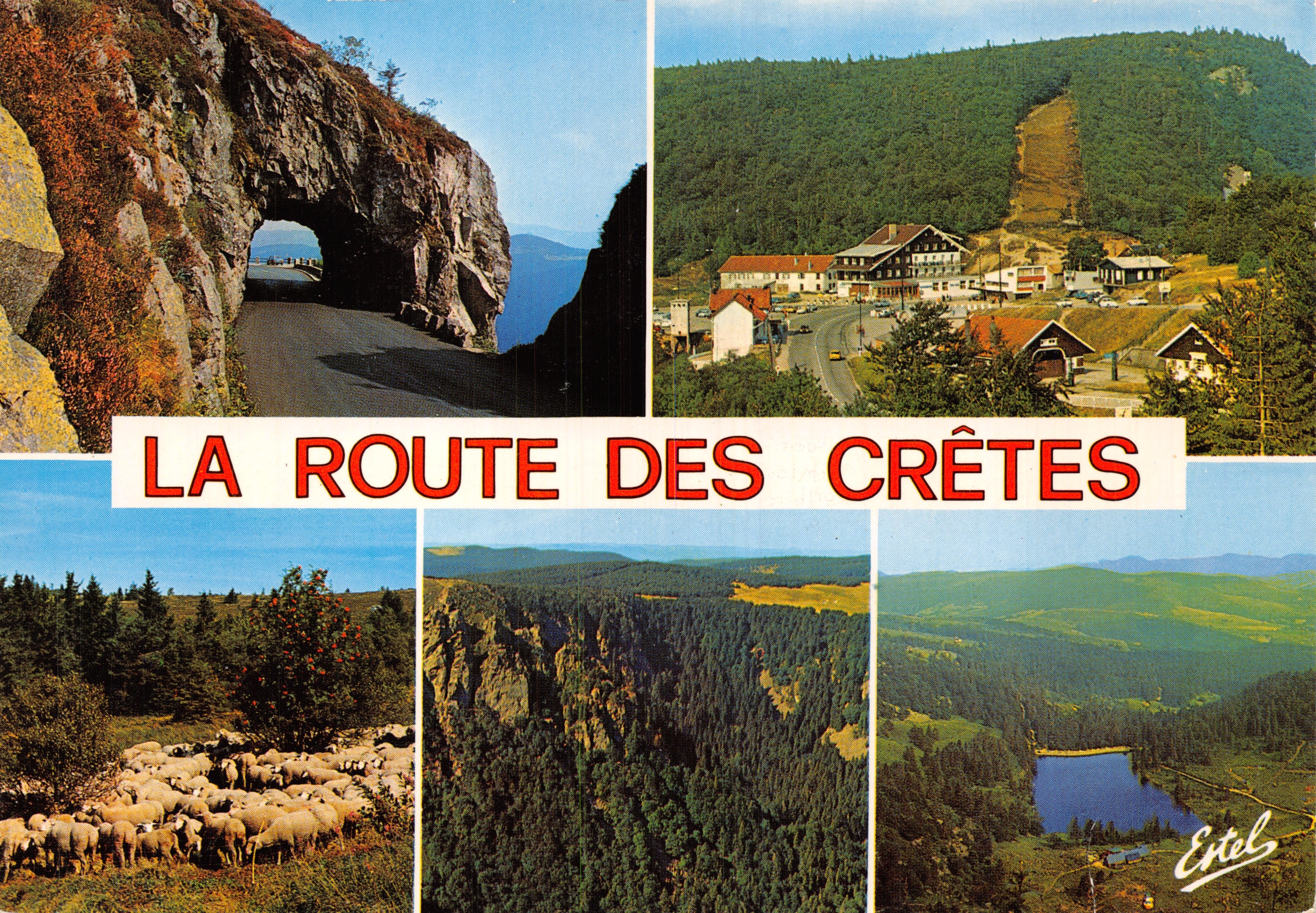 La Route des Crêtes — vue panoramique avec tunnel, village, troupeau de moutons et lac — éditeur Ertel