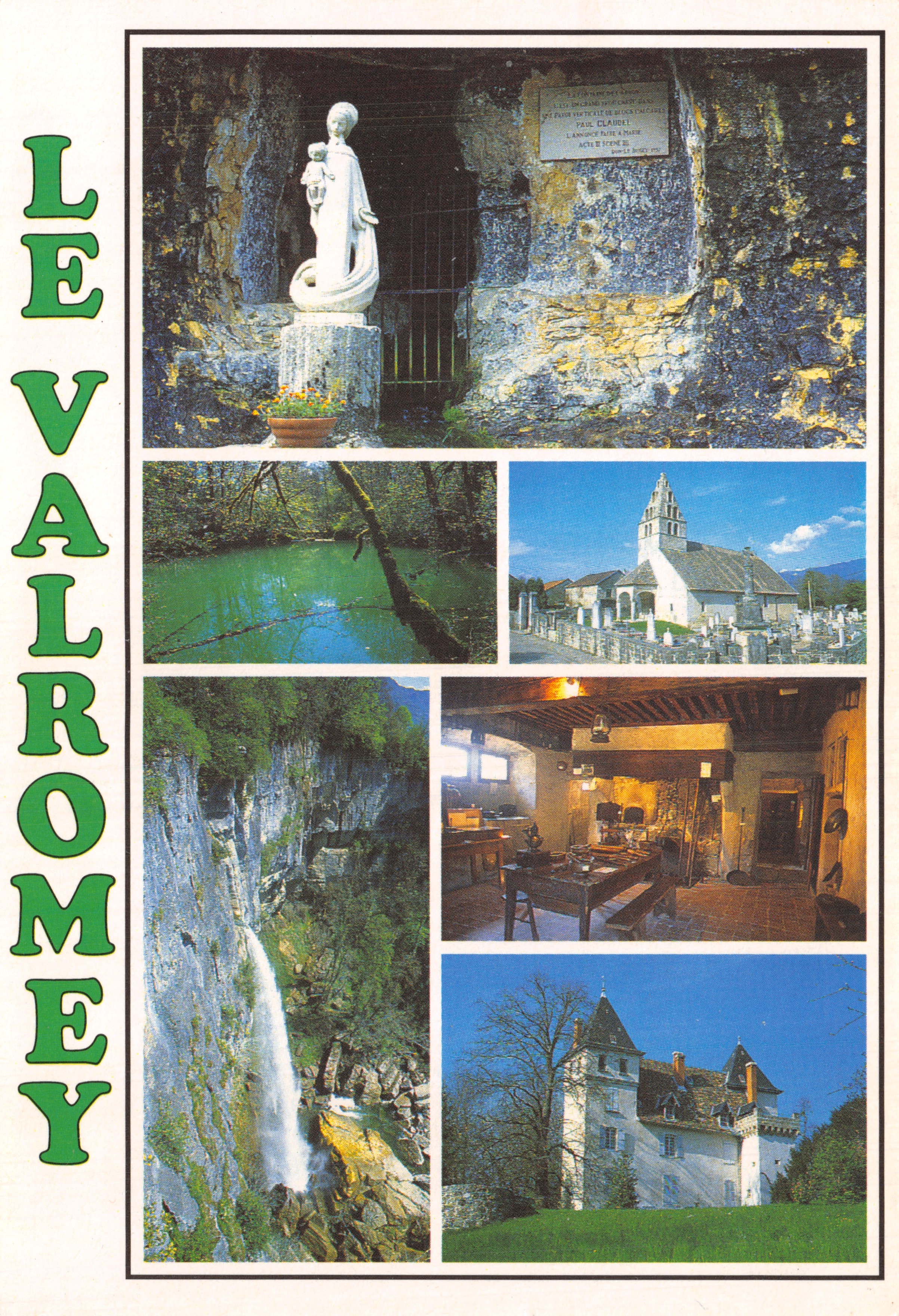Le Valromey — vue de la grotte de Notre-Dame de la Nativité, de la cascade de Cerveyrieu, de l'église et du château — Éditions de la Taillanderie