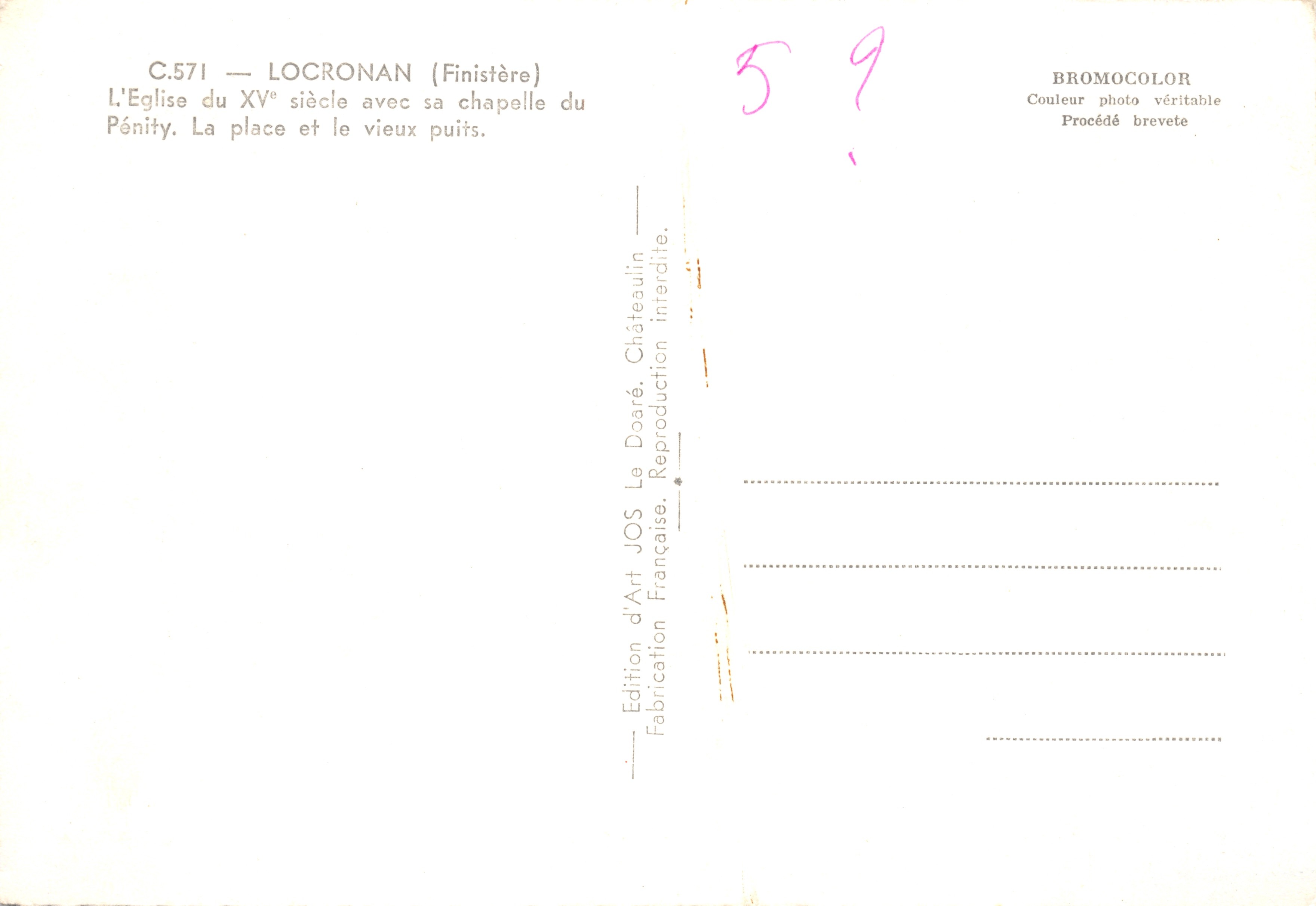 Locronan (Finistère) — Iglesia del siglo XV con su capilla y la plaza con el viejo pozo — Edition d'Art JOS — Reverso