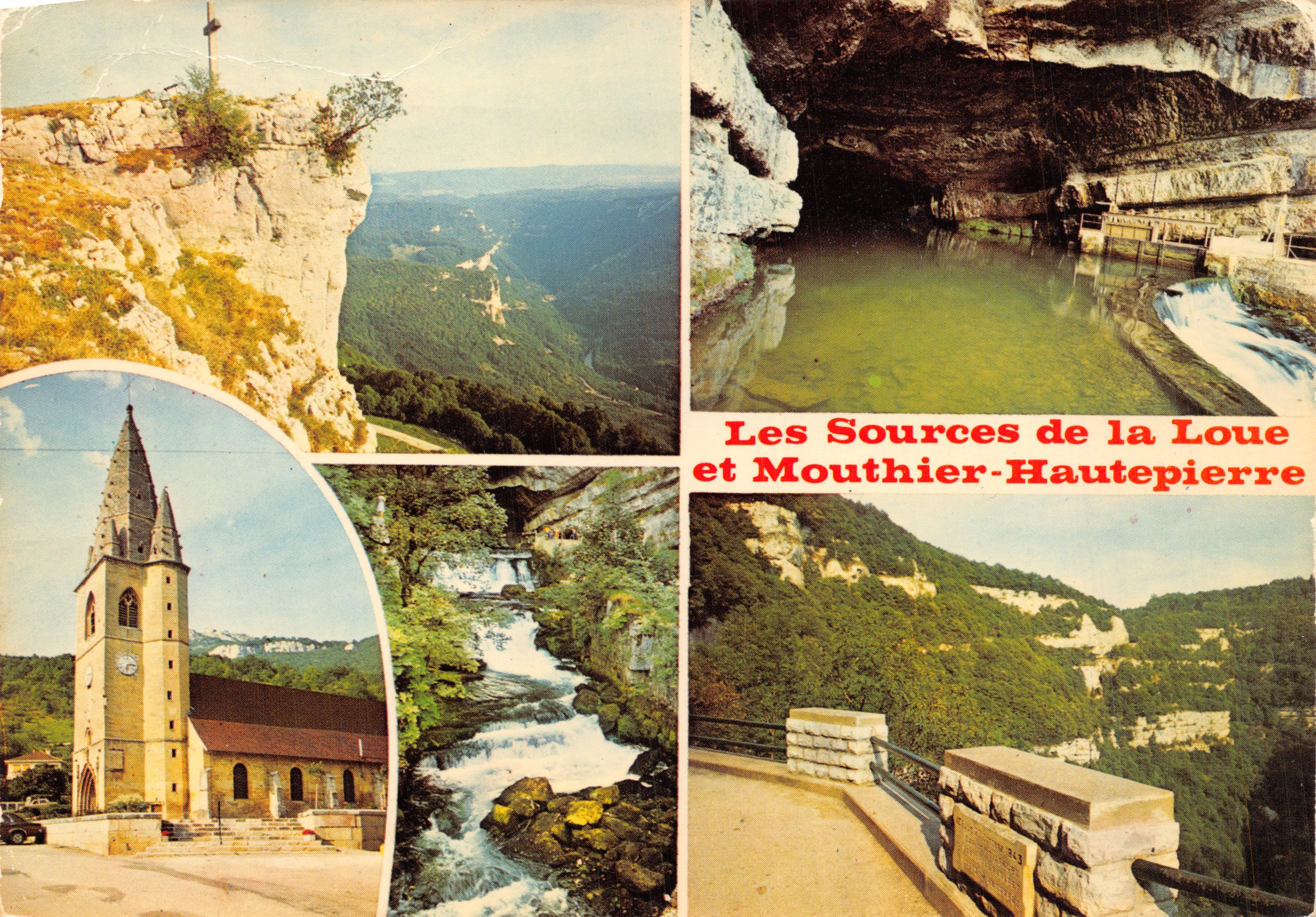 Las Fuentes de la Loue y Mauthier-Haute Pierre — vista panorámica, cueva, iglesia y cascada — Ed. J. Cella, D.9547
