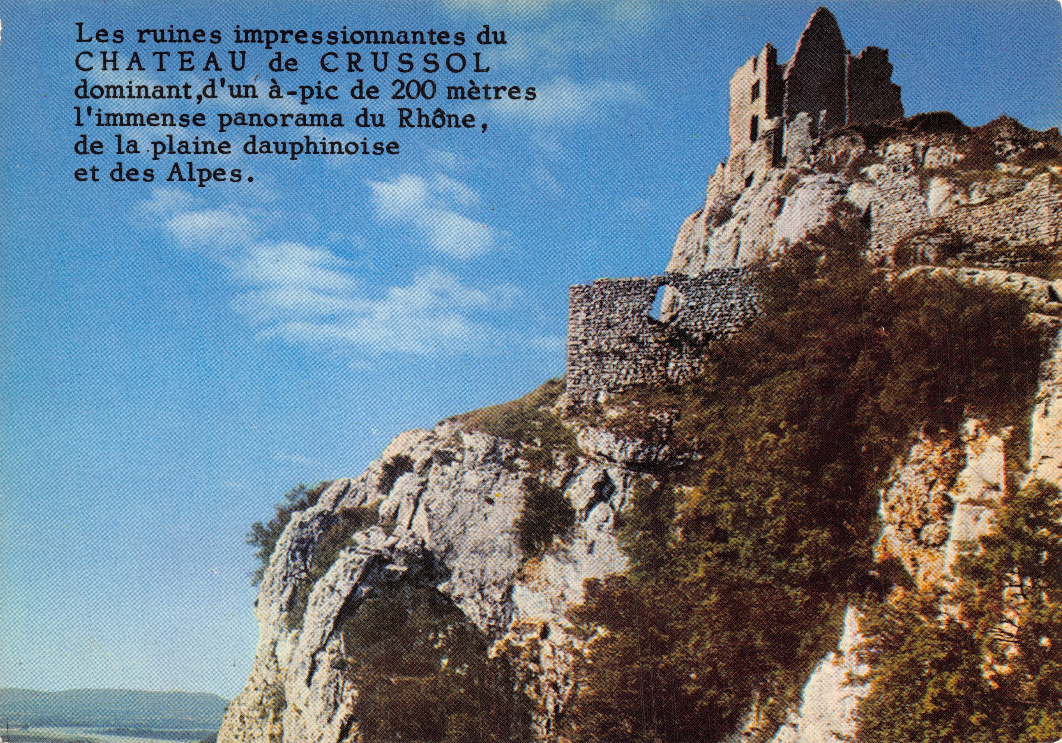 Château de Crussol — ruines sur falaise dominant le Rhône et les Alpes — Éditions CELLARD