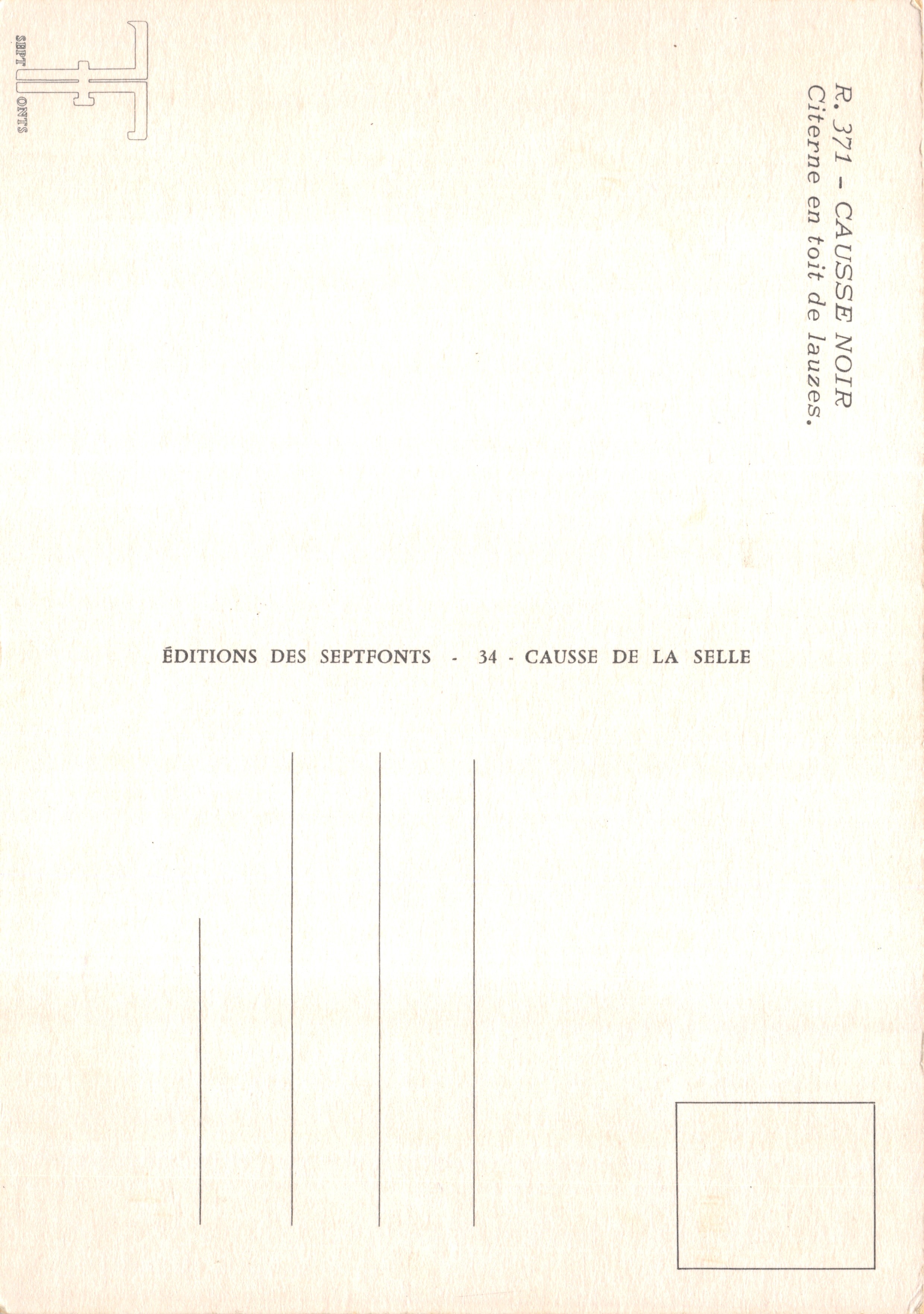 Cisterna en el techo de lauzes — Causse de La Selle — Éditions des Septfonts, serie R.371 — Reverso