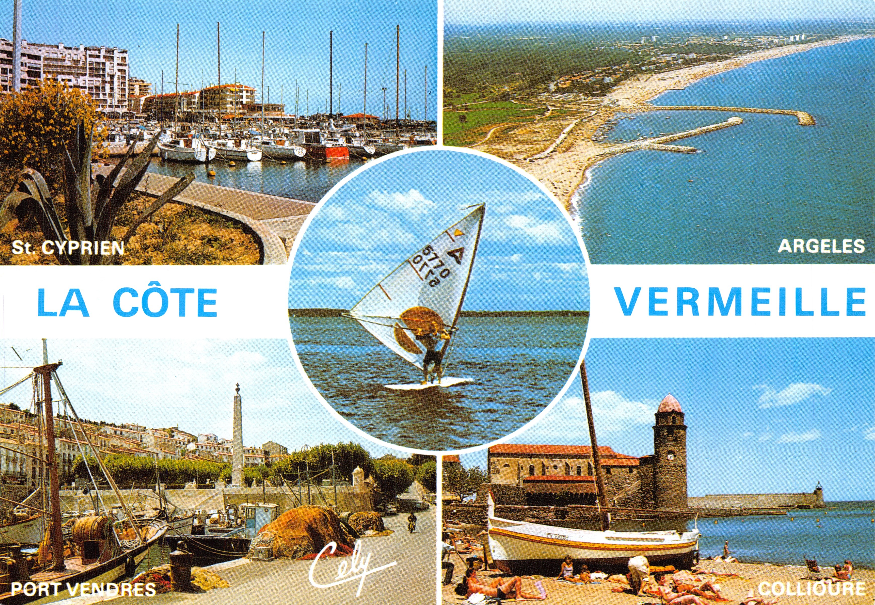 St. Cyprien, Argeles, Port Vendres, Collioure — La Côte Vermeille — Éditions Cély