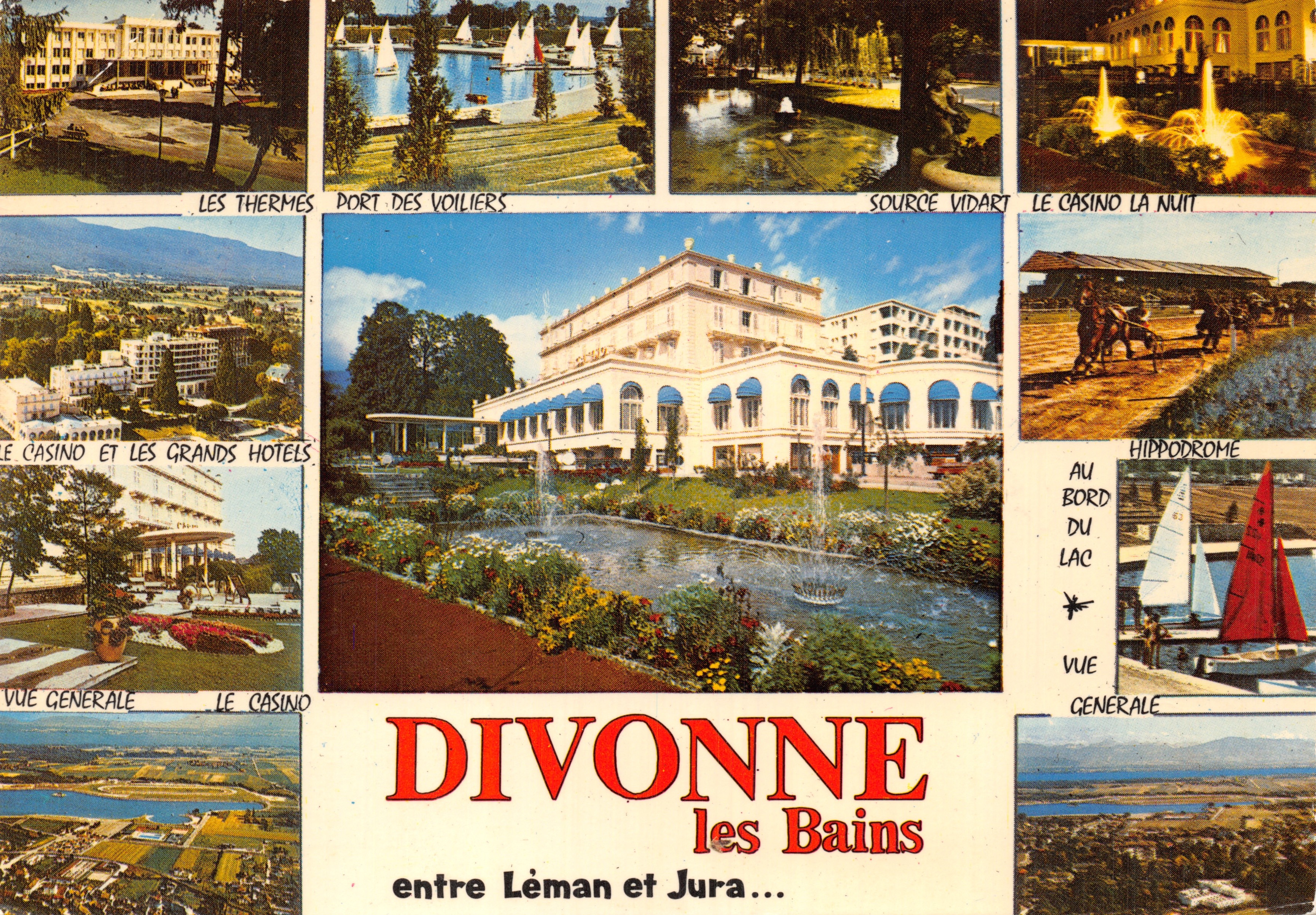Divonne-les-Bains — vista generale e siti turistici — editore Les Éditions J. Cellard