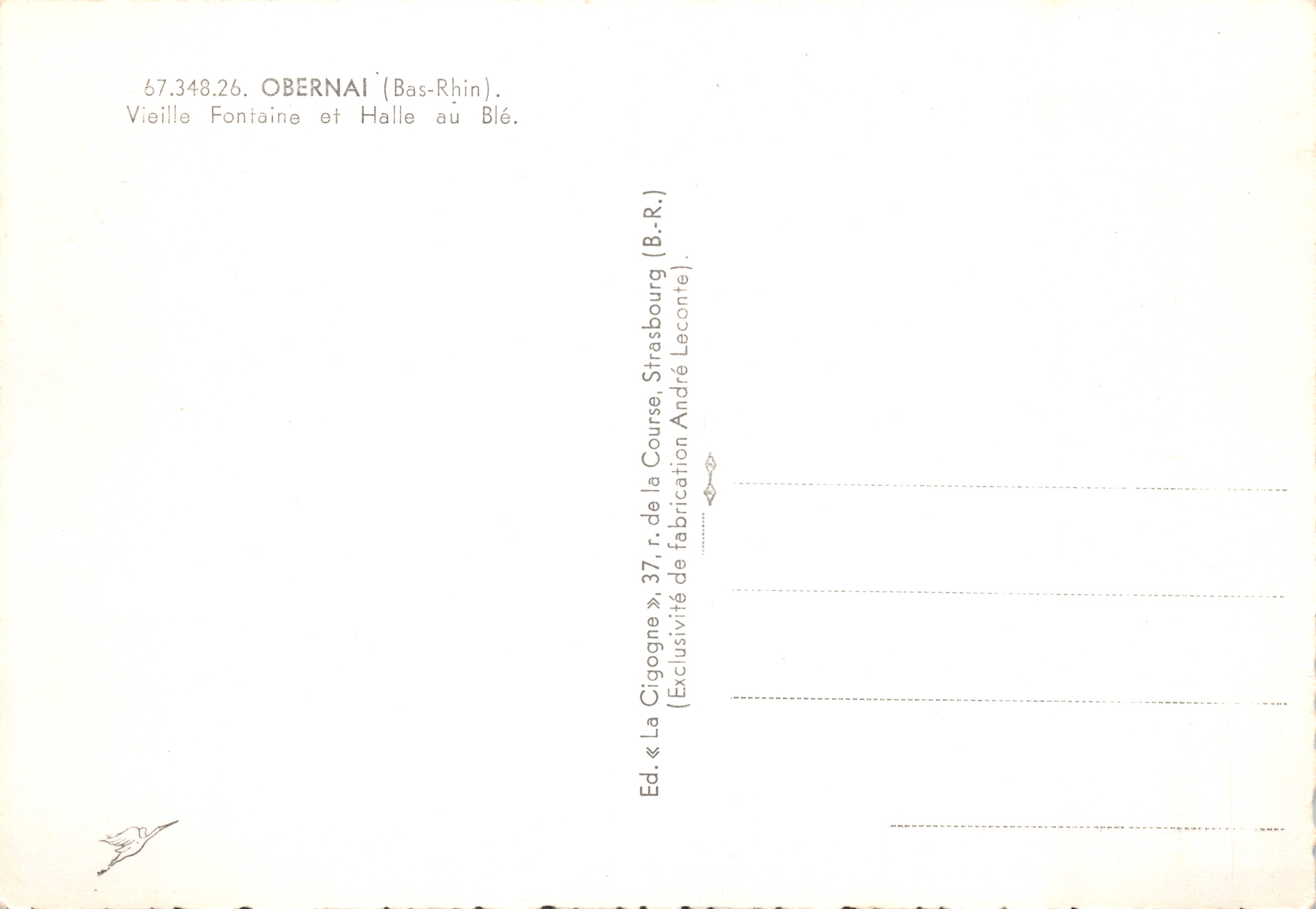 Obernai — Vieille Fontaine et Halle au Blé — éditeur LA CIGOGNE — Verso