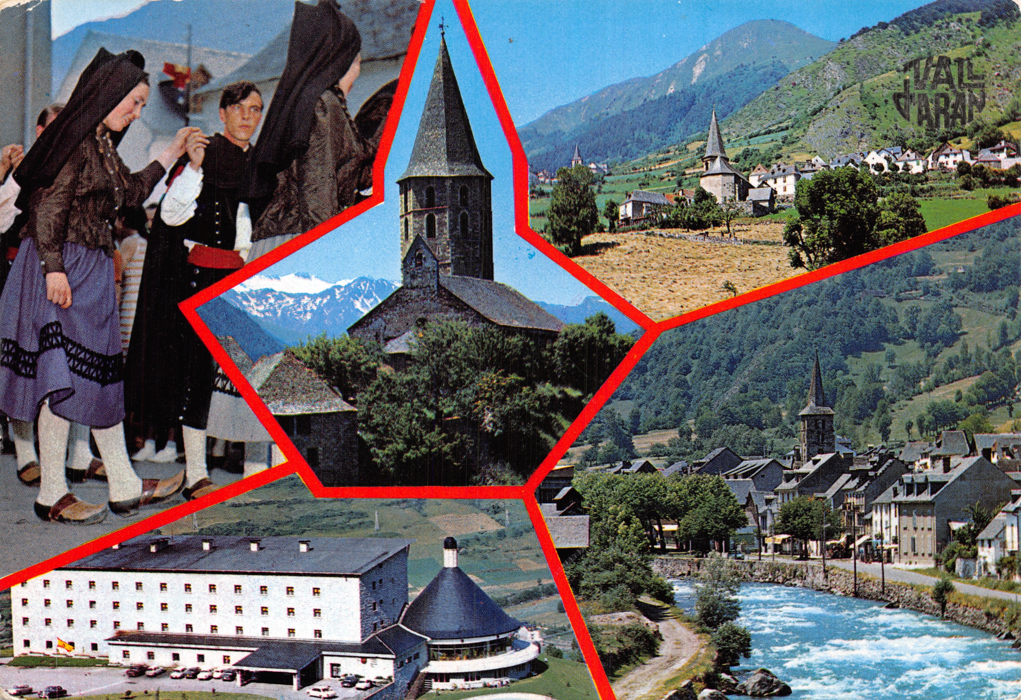 Vall d'Aran — vue panoramique avec édifice religieux, danseurs en costume traditionnel et hôtel moderne — éditeur EXCLUSIVES C. BOYA - LES TEL. 15