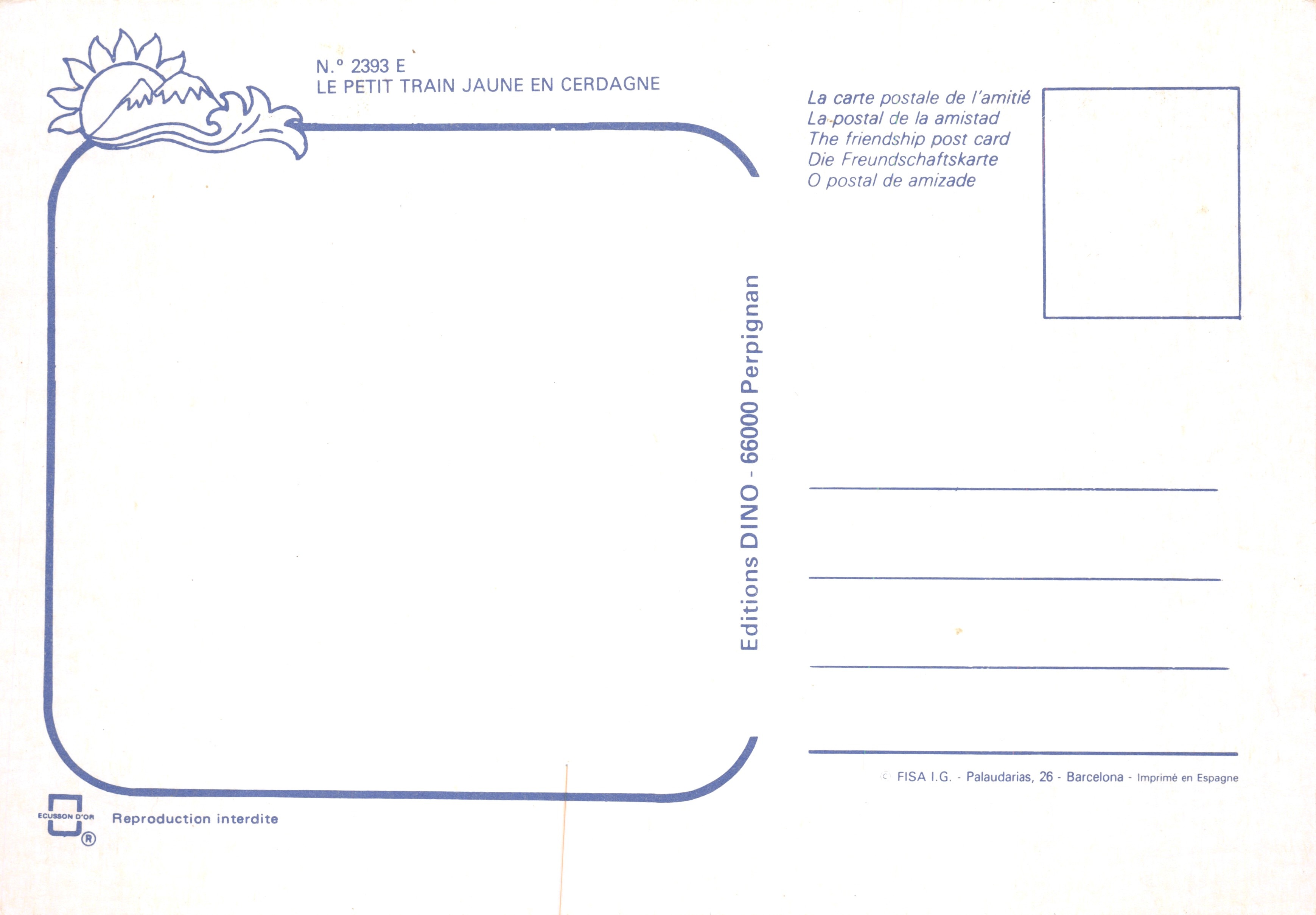 The Little Yellow Train in Cerdagne — Railway Bridges and Mountain Landscapes — Editions DINO Perpignan, n° 2393 E — Back
