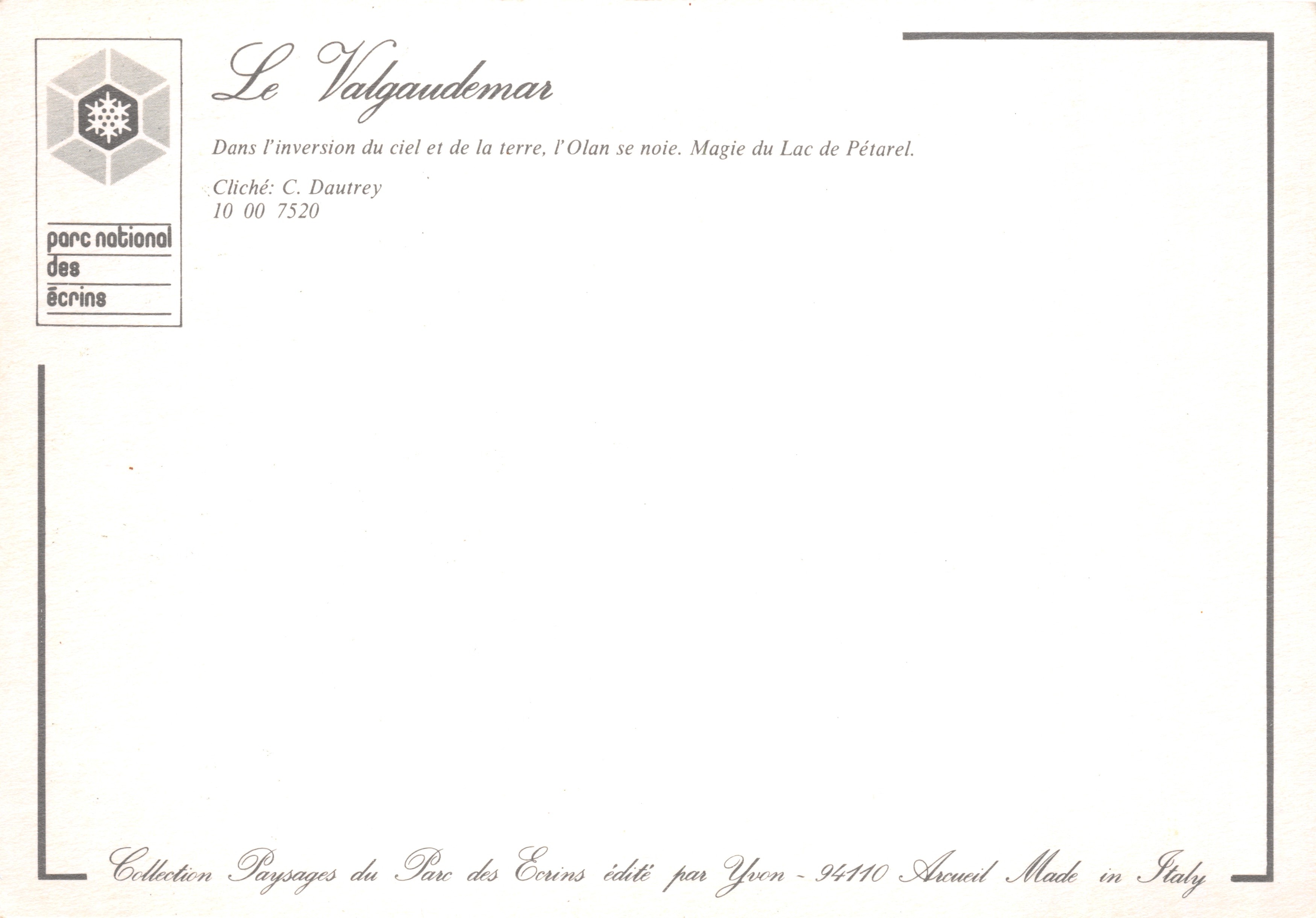 Le Valgaudemar — lac au pied de montagnes enneigées — éditeur Yvon, n° 10 00 7520 — Reverso