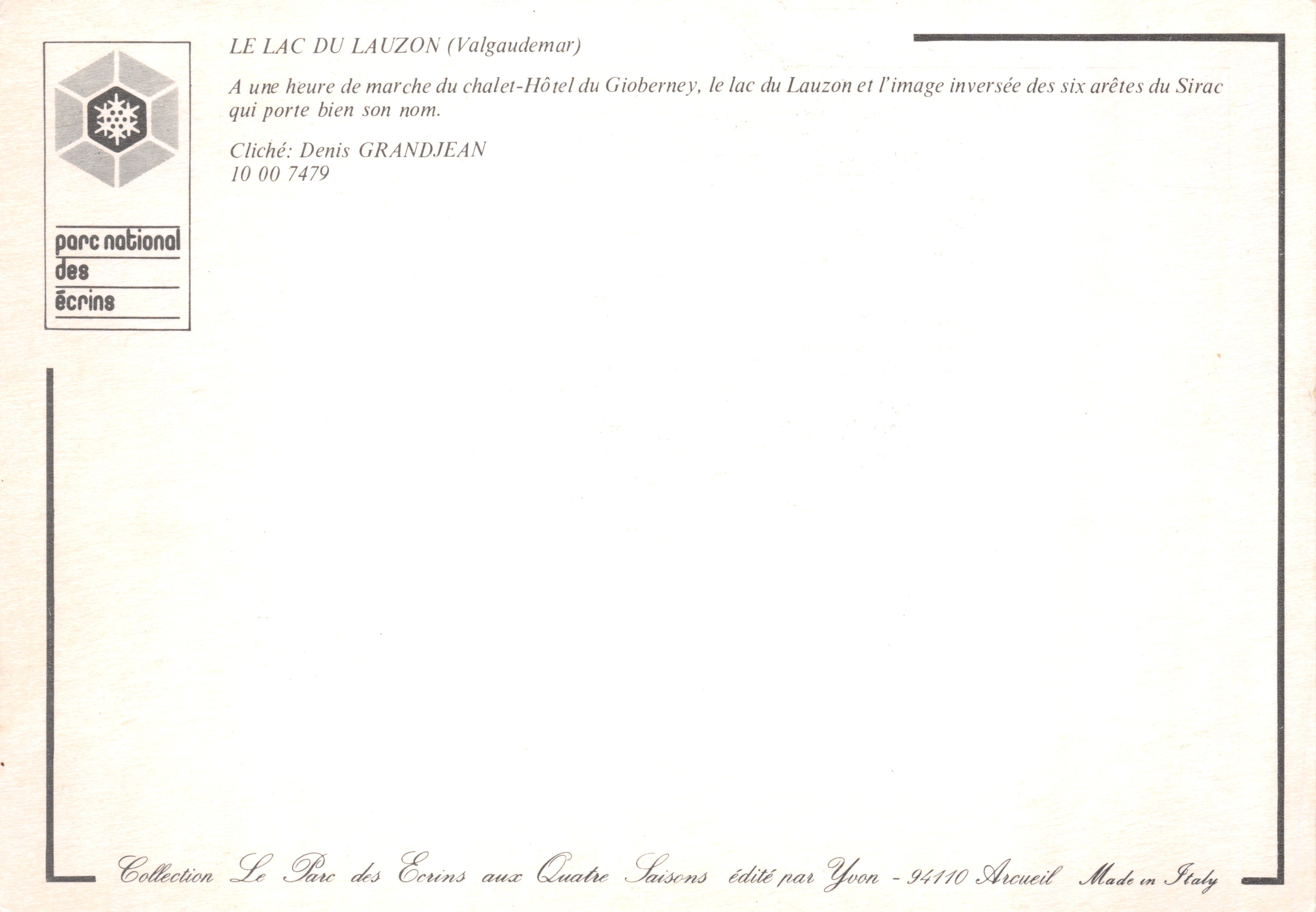 Le Parc des Écrins aux Quatre Saisons — Lac du Lauzon (Valgaudemar) — éditeur Yvon — Reverso