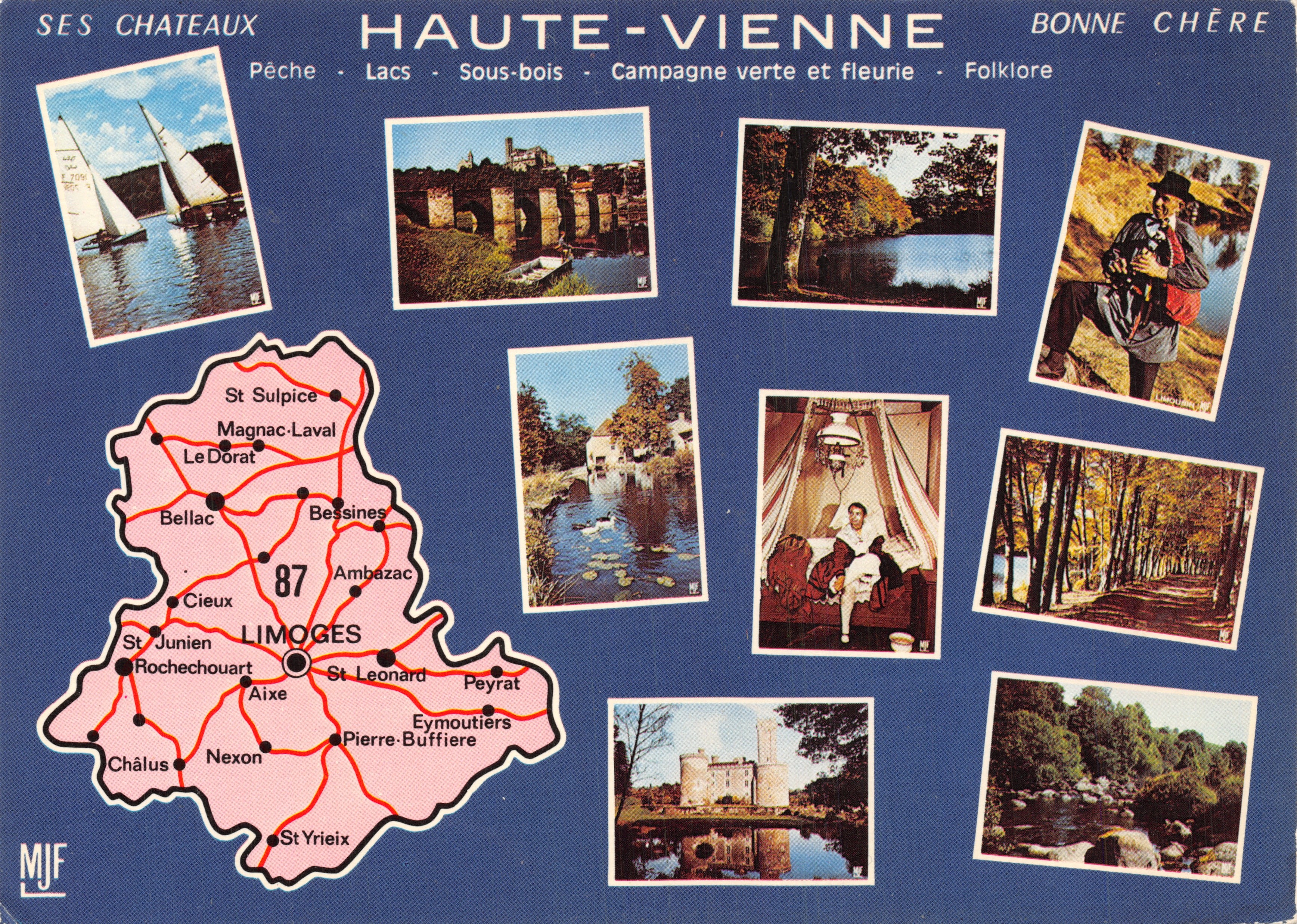 Haute-Vienne — Ses châteaux, pêche, lacs, sous-bois — éditeur MJF