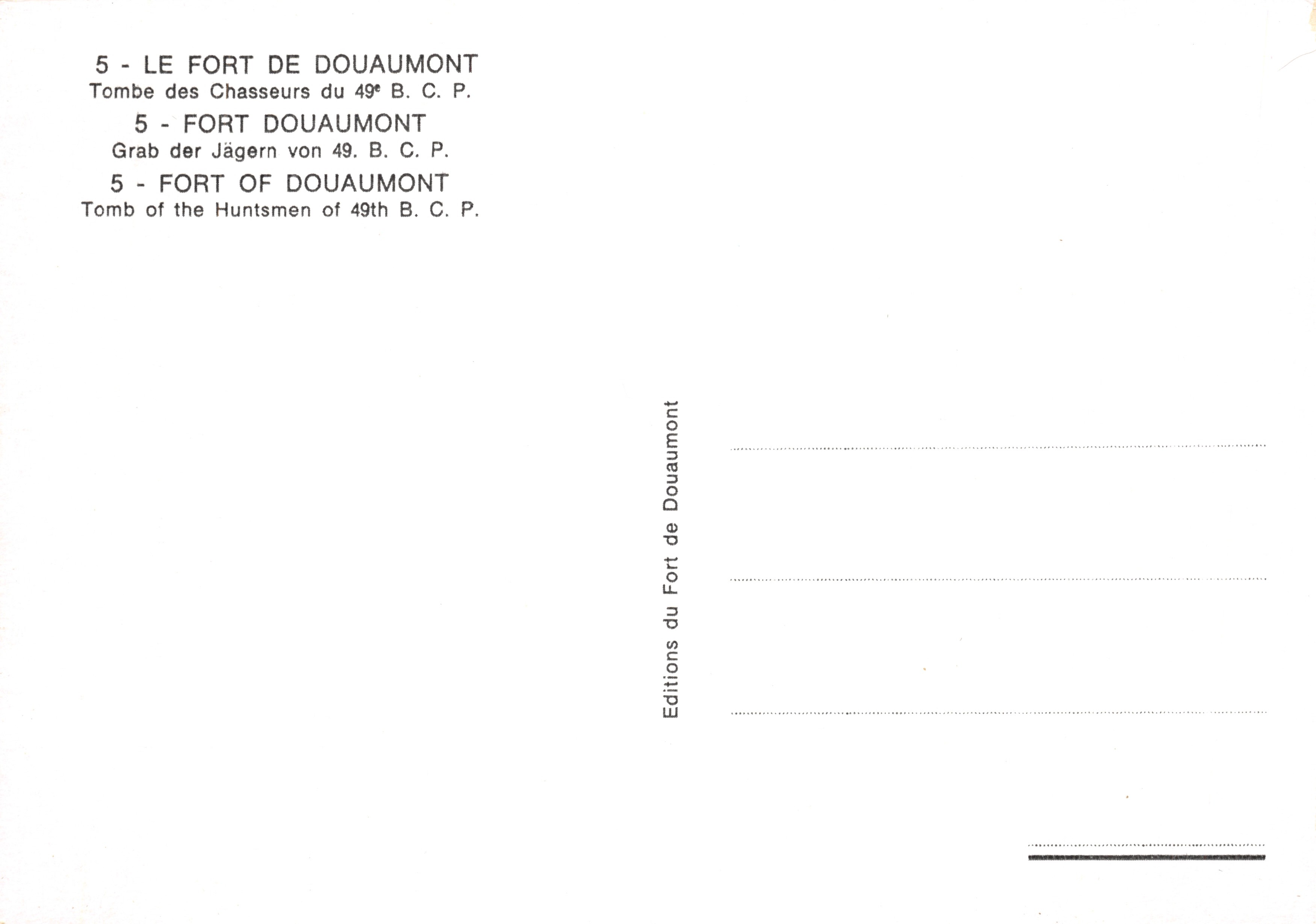 Tombe des Chasseurs-Mitrailleurs du 49e B.C.P. — Fort Douaumont — Éditeur : Editions du Fort de Douaumont — Reverso