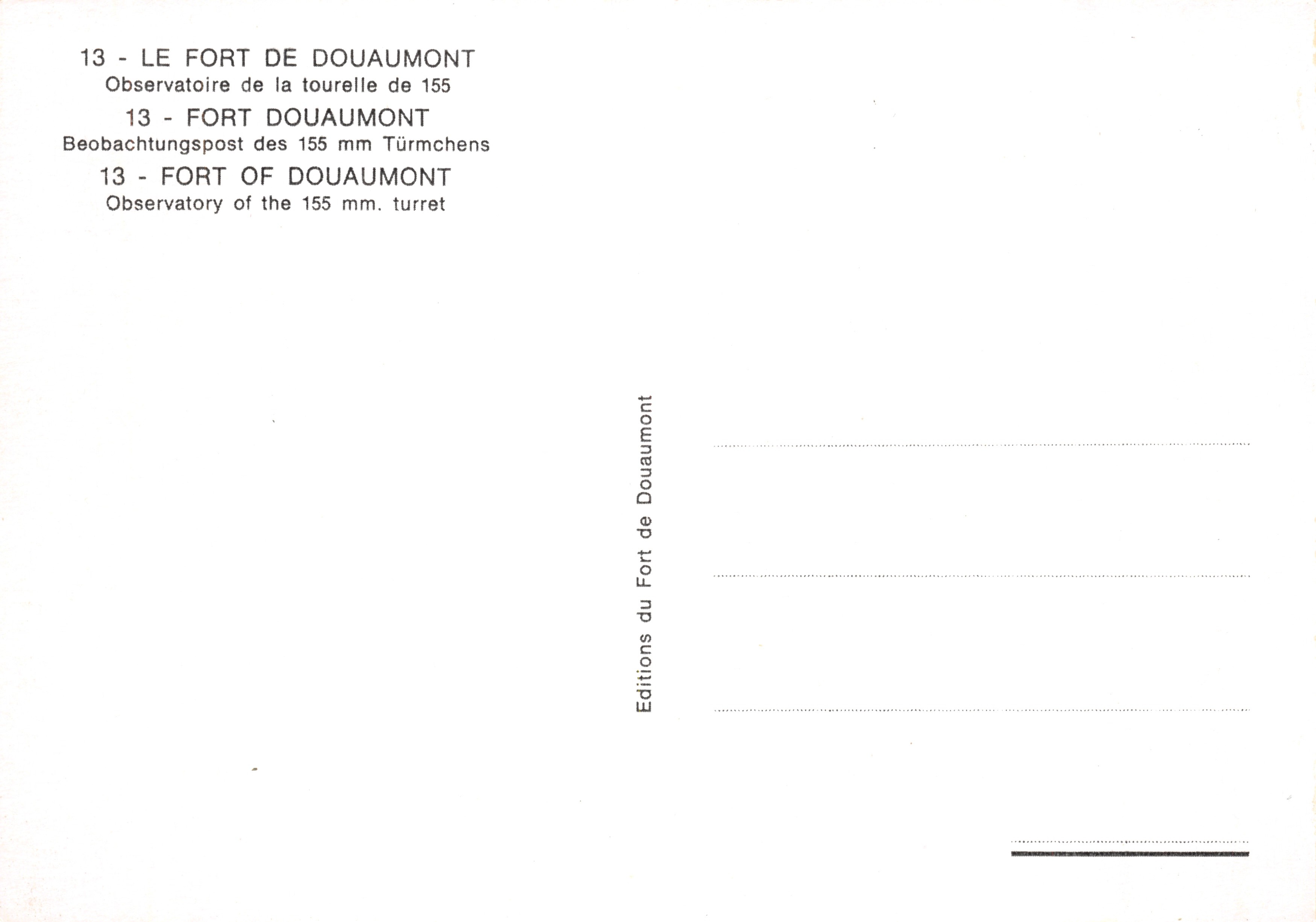 Fort de Douaumont — observatorio de la torre de 155 mm — Éditions du Fort de Douaumont n°13 — Reverso
