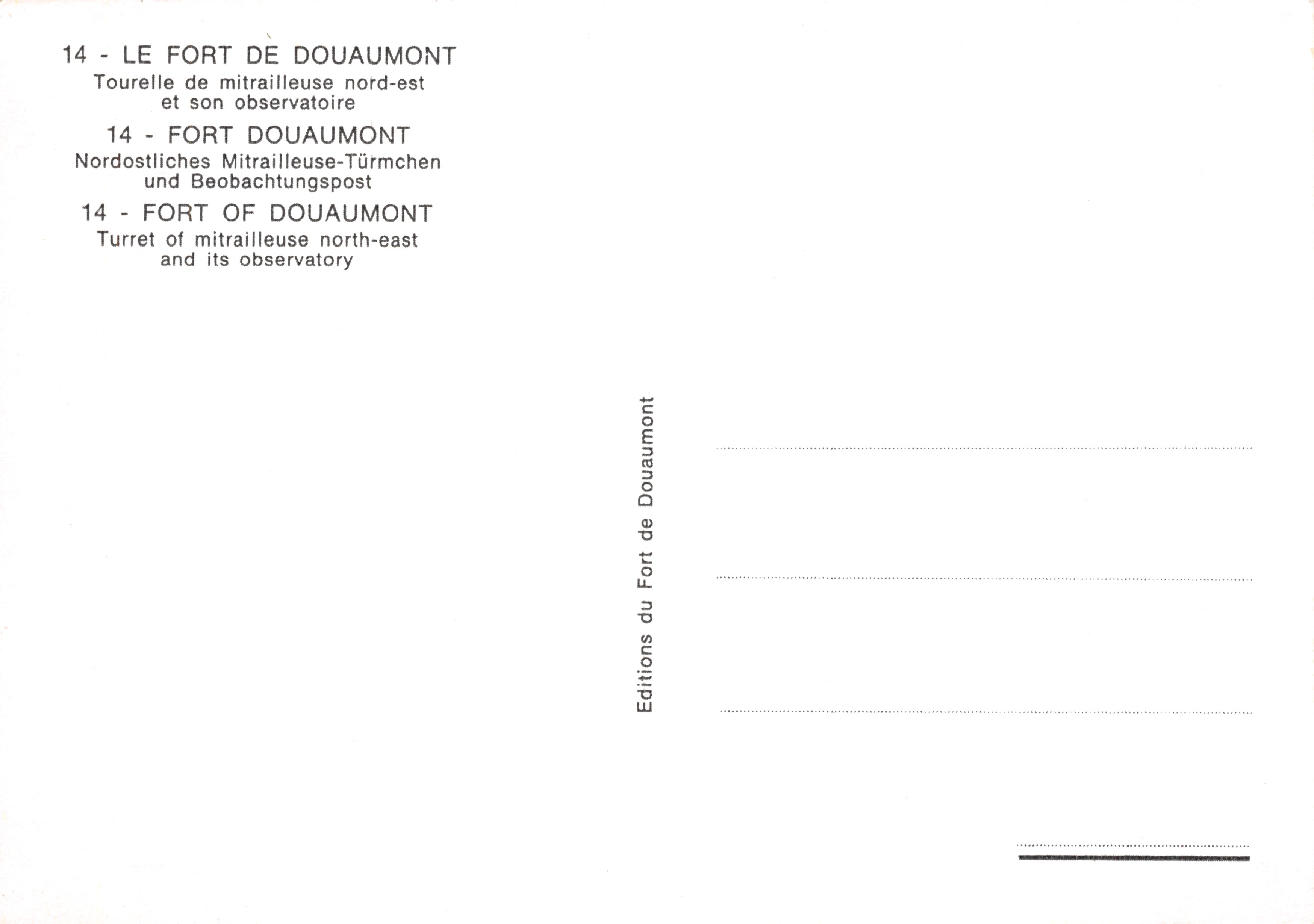 Fort de Douaumont — torre mitragliera nord-est e suo osservatorio — Éditions du Fort de Douaumont n°14 — Verso