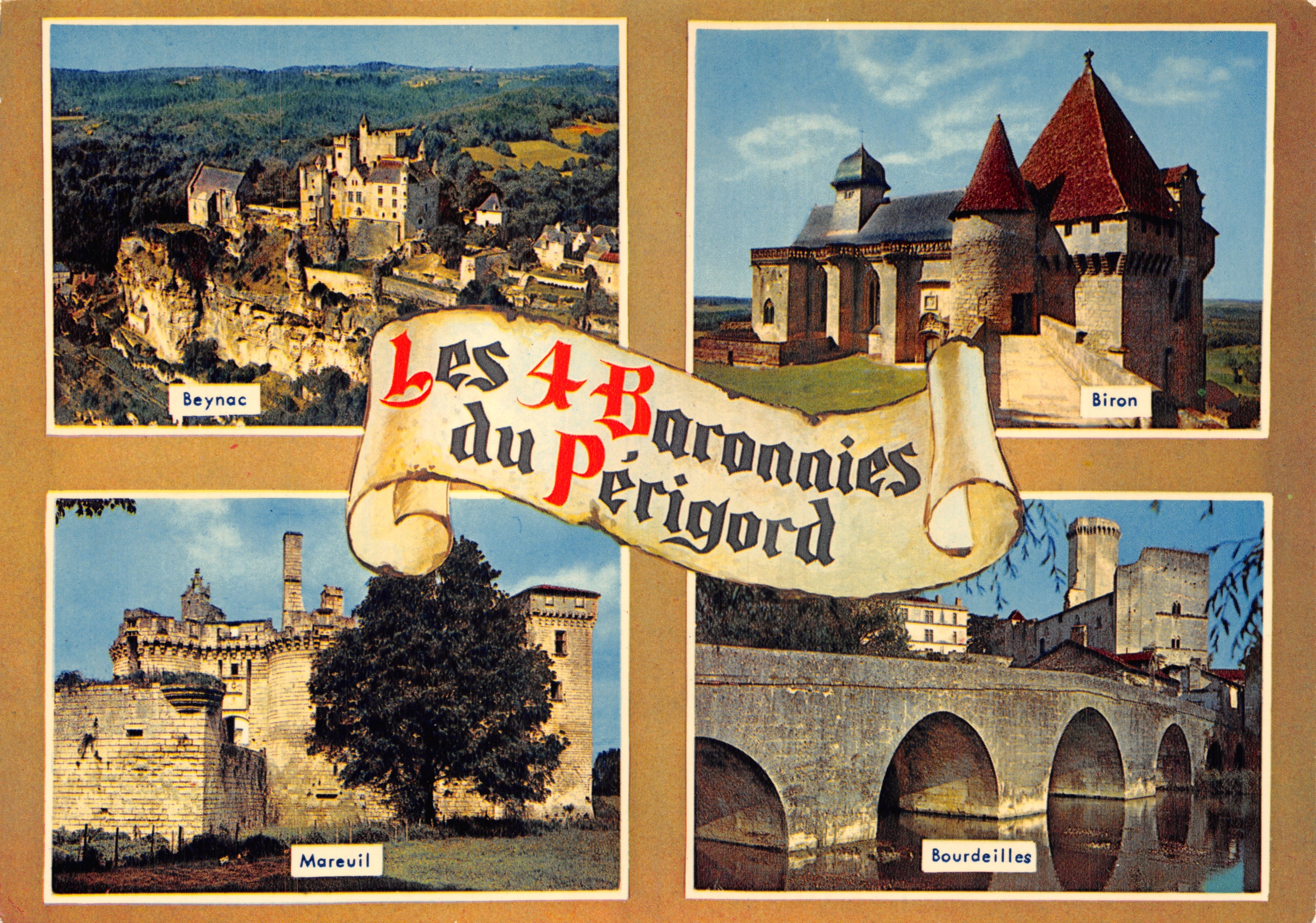 Les 4 Baronnie du Périgord — Beynac, Biron, Mareuil, Bourdeilles — éditeur Pierre Artaud et Cie