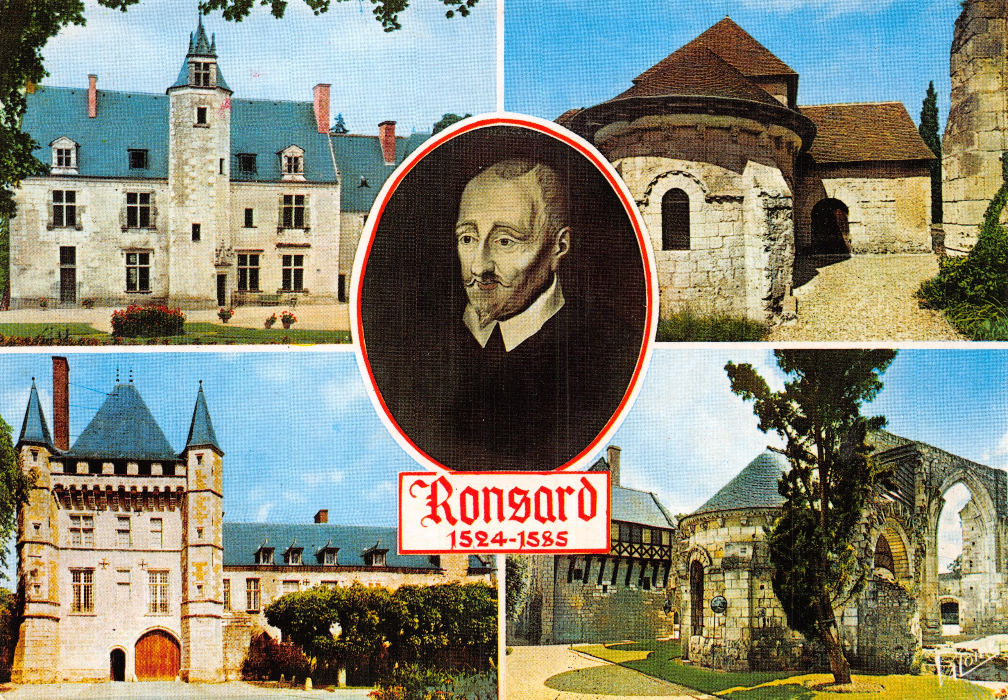 Pierre de Ronsard — Castle of Talcy, Saint-Gilles Chapel, Ruins of Saint-Cosme — Editions VALOIRE & C. & C.