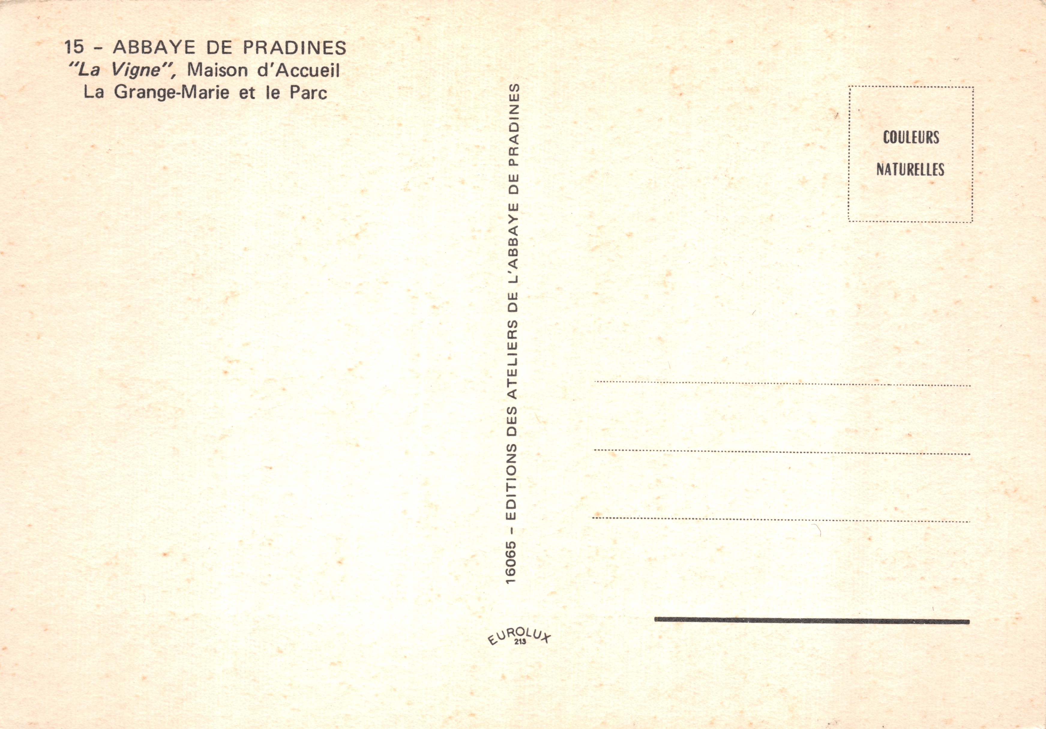 Abbaye de Pradines — 'La Vigne', Maison d'Accueil, La Grange-Marie et le Parc — Éditions des Ateliers de l'Abbaye de Pradines — Achterkant