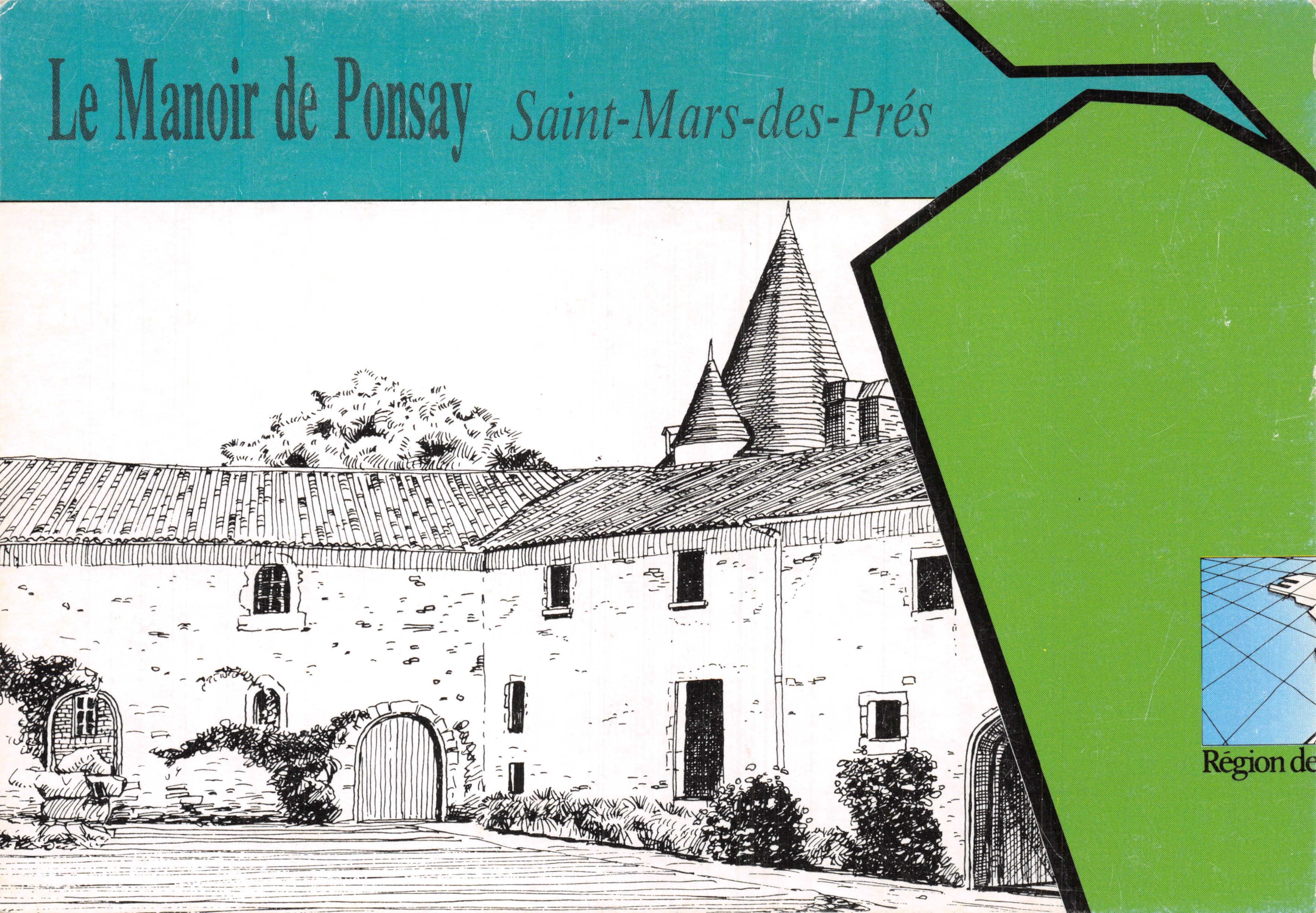 Il Maniero di Ponsay — Saint-Mars-des-Prés — Editore Imp. LING Nantes, n° CPN 188