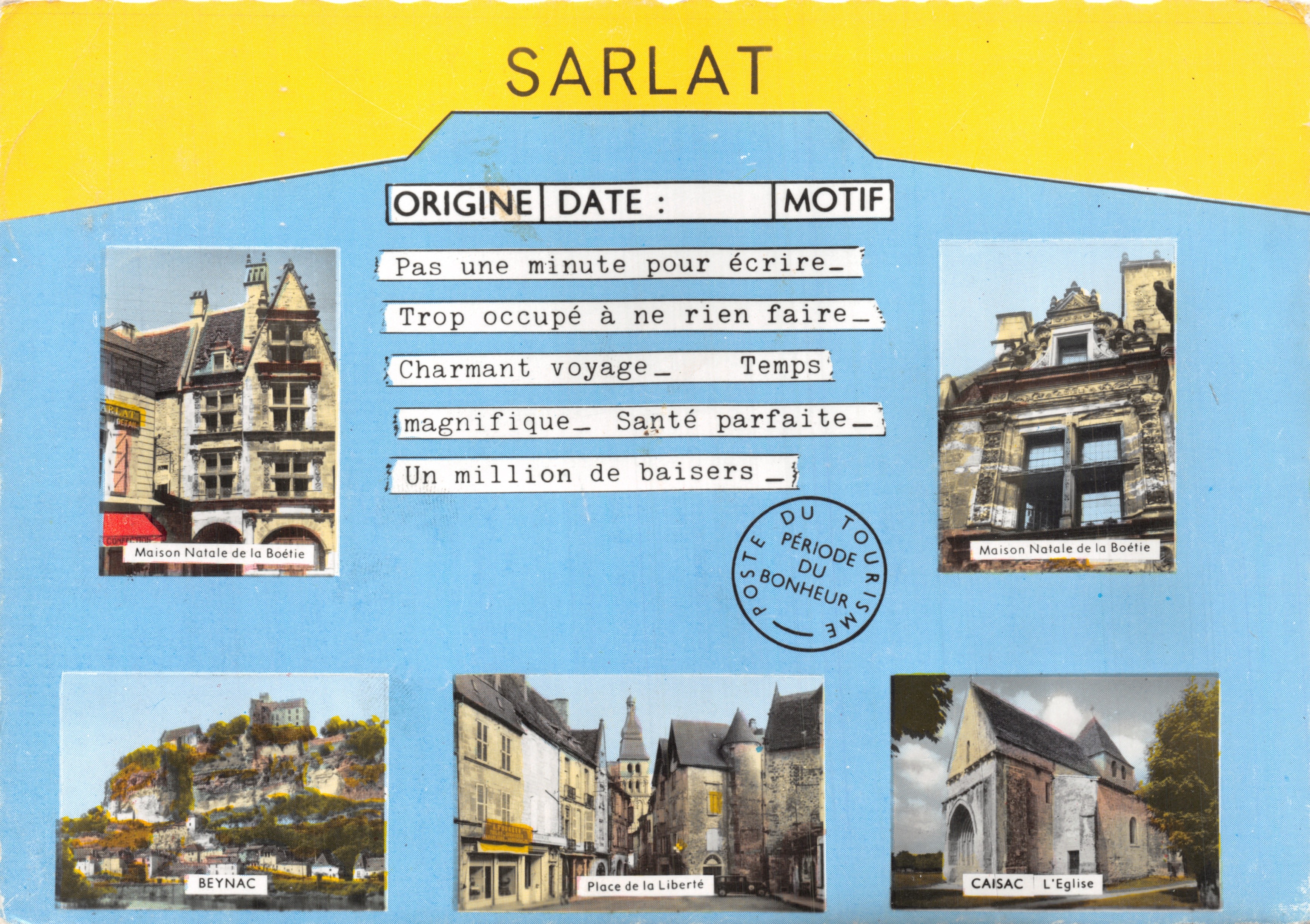Sarlat — Maison Natale de la Boétie, Place de la Liberté, Beynac, Caisac — Éditeur Pierre Artaud & Cie, Nantes