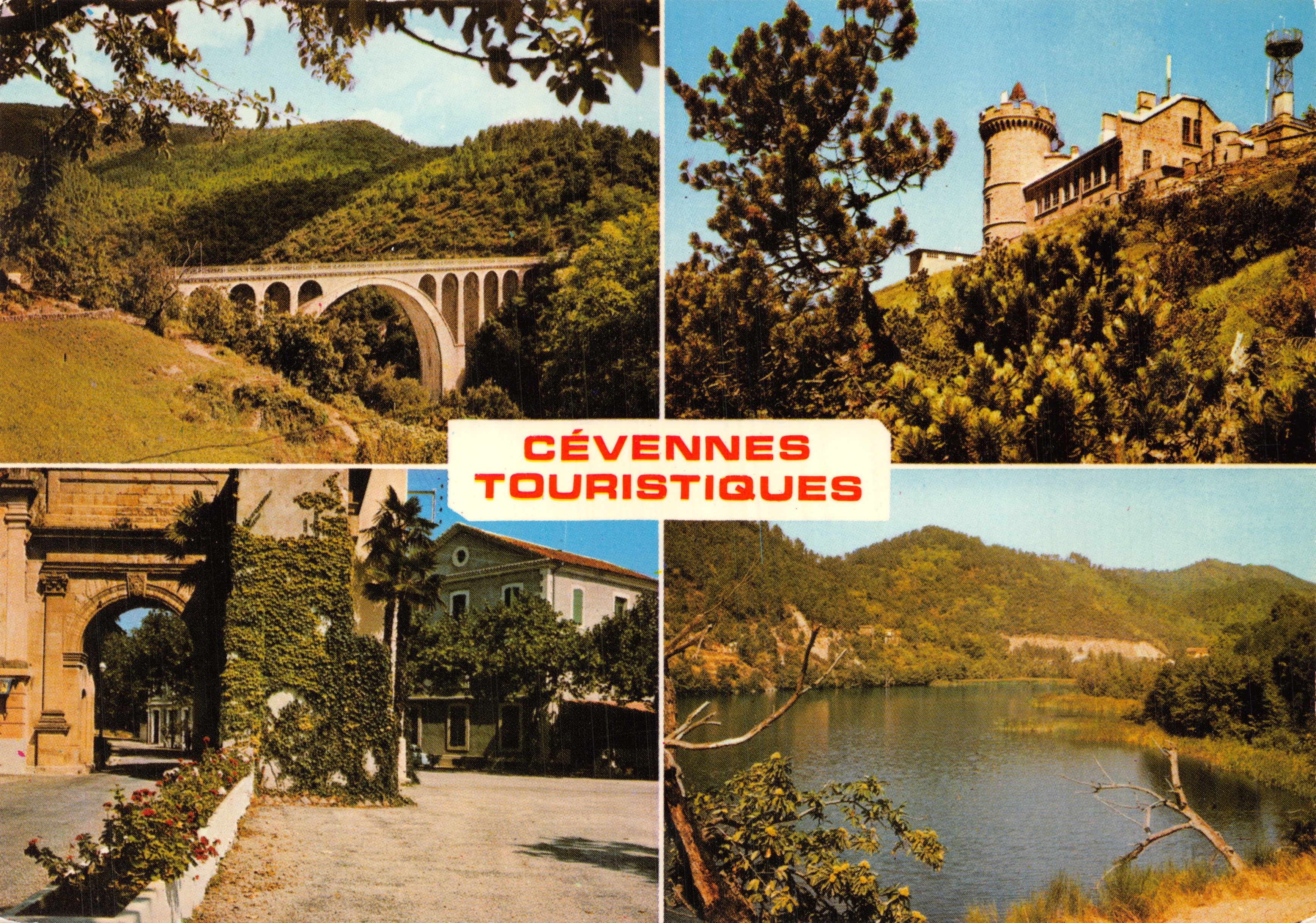 Cévennes Turísticas — Puente de los Abarines, Observatorio del Mont Aigoual, Lago de Camboux — Ediciones « S.I.L. »