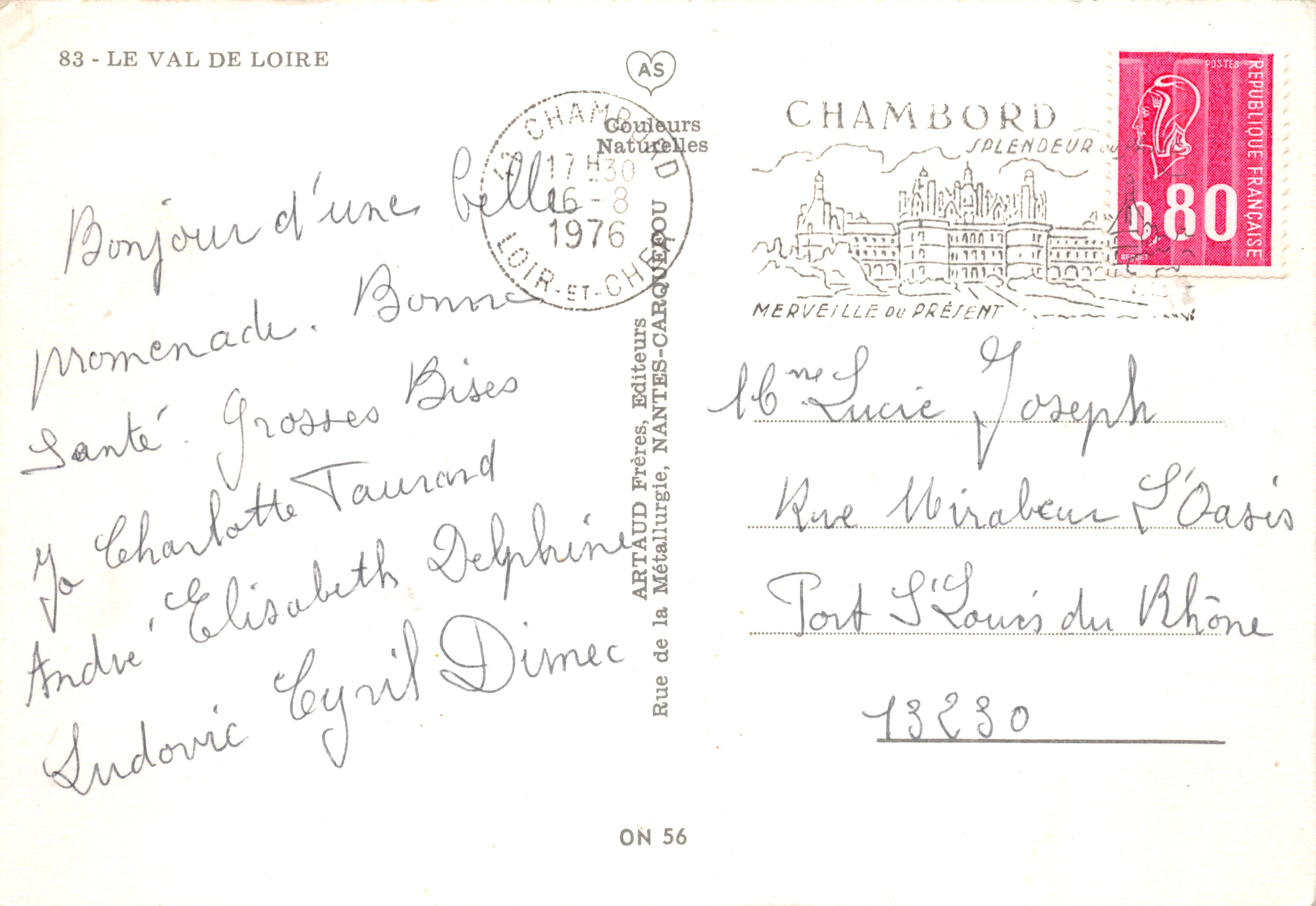 Le Val de Loire — Carte postale illustrée de châteaux et sites (Chenonceau, Cheverny, Chaumont, Chambord, Azay-le-Rideau, Amboise, Blois, Gien, Beaugency, Châteauneuf-sur-Loire, Sully, La Bussière) — Éditeur ARTAUD Frères, Nantes-Carrefour — Achterkant