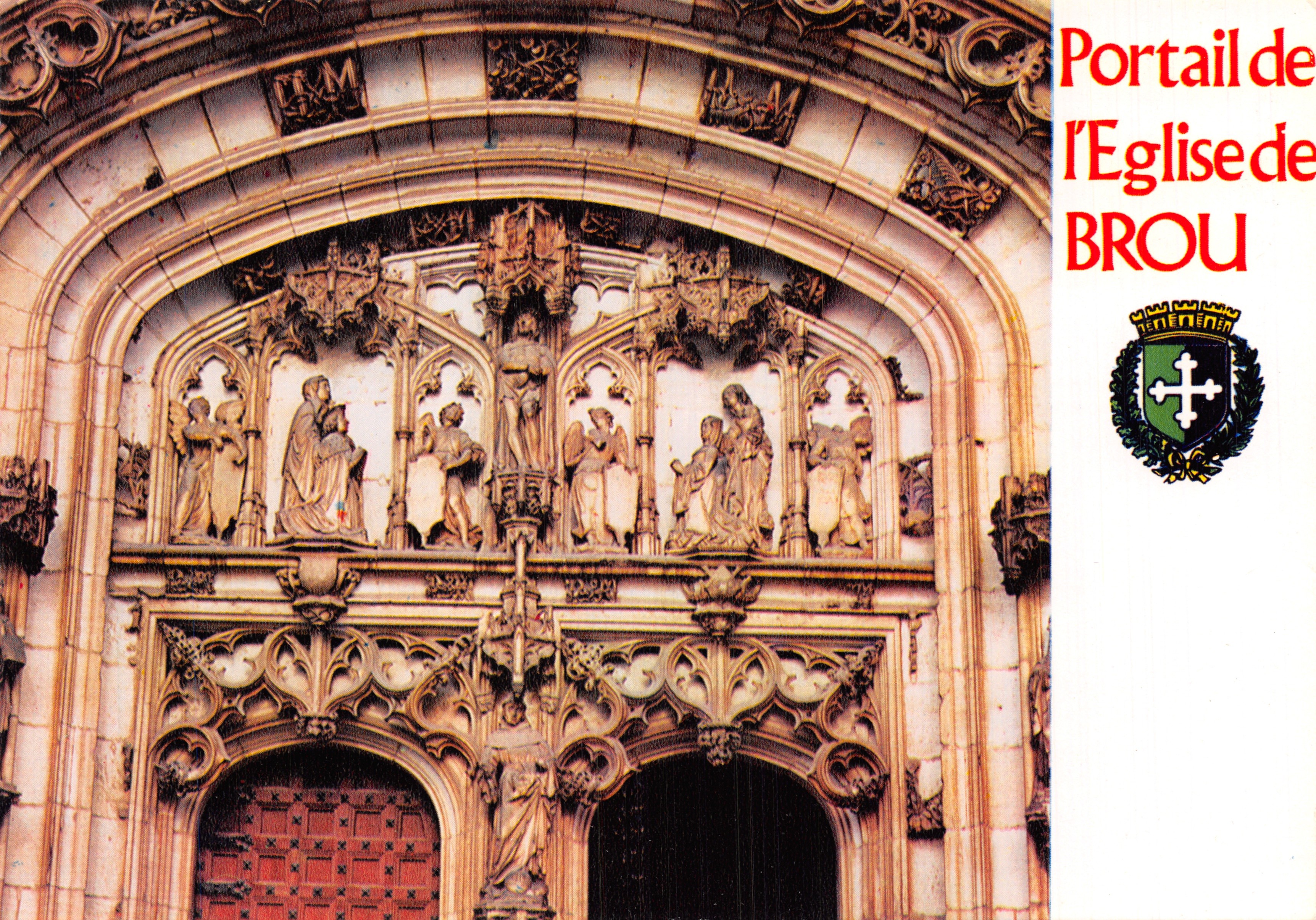 Portal der Kirche von Brou — geschnitzte Details und Wappen von Brou-en-Bresse — Éditions JANSOL