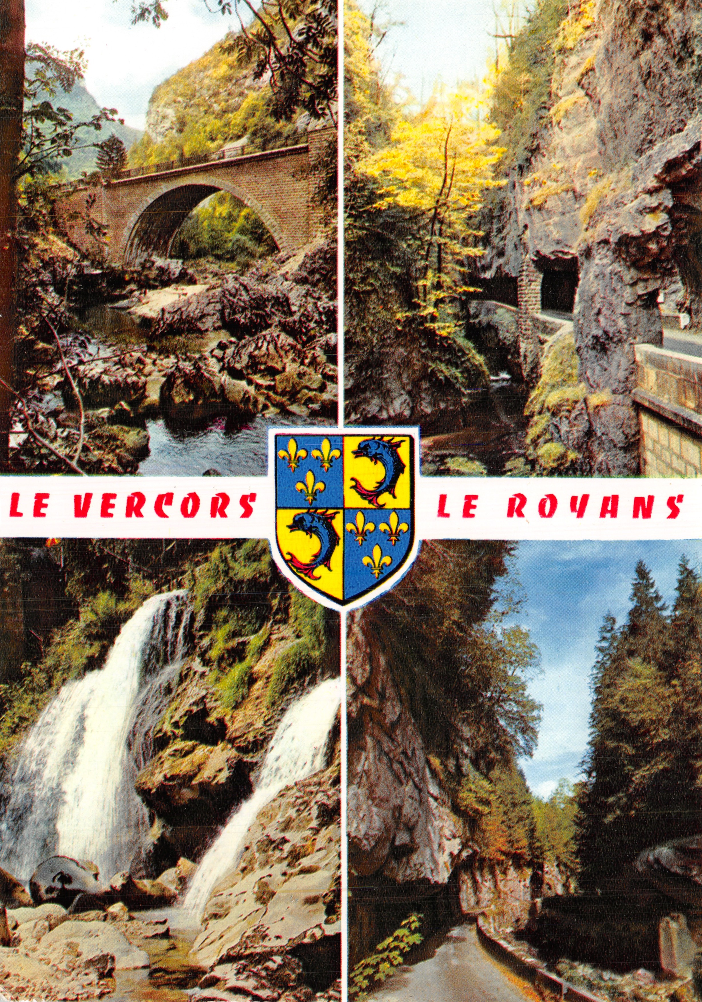 Il Vercors — Le Royans — Ponte della Gola Nera, cascate della Bourne, gole — editore LUMICAP