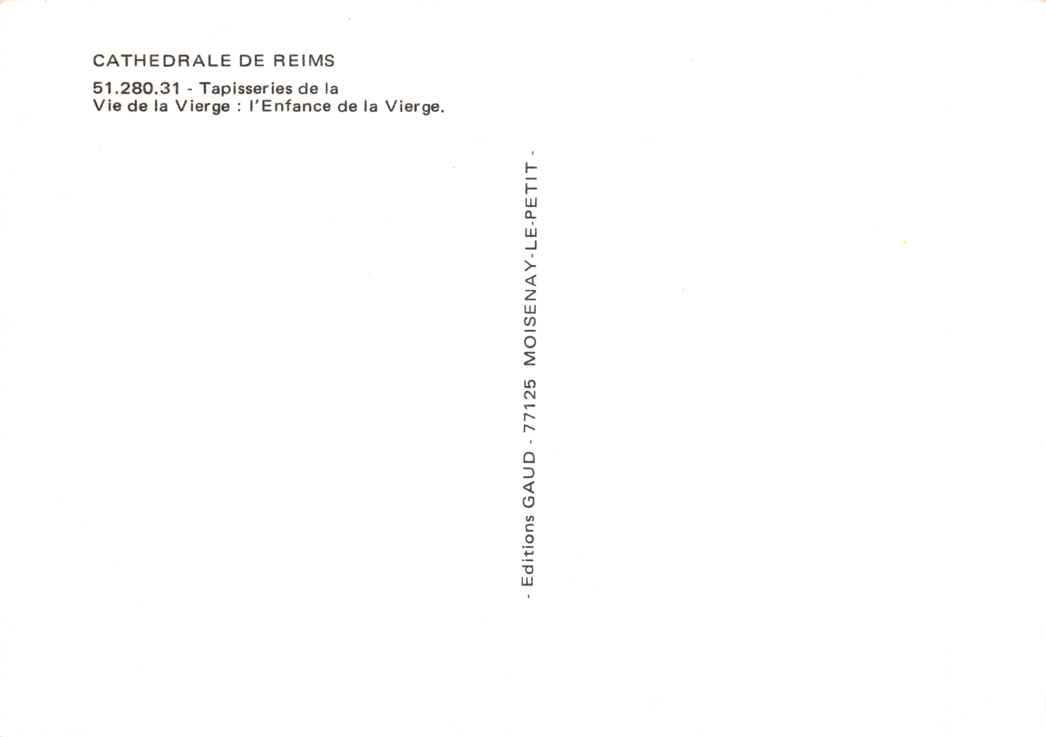 Cattedrale di Reims — Tappezzeria della Vergine: Vita della Vergine — Editions Moisenay-Le-Petit — Verso